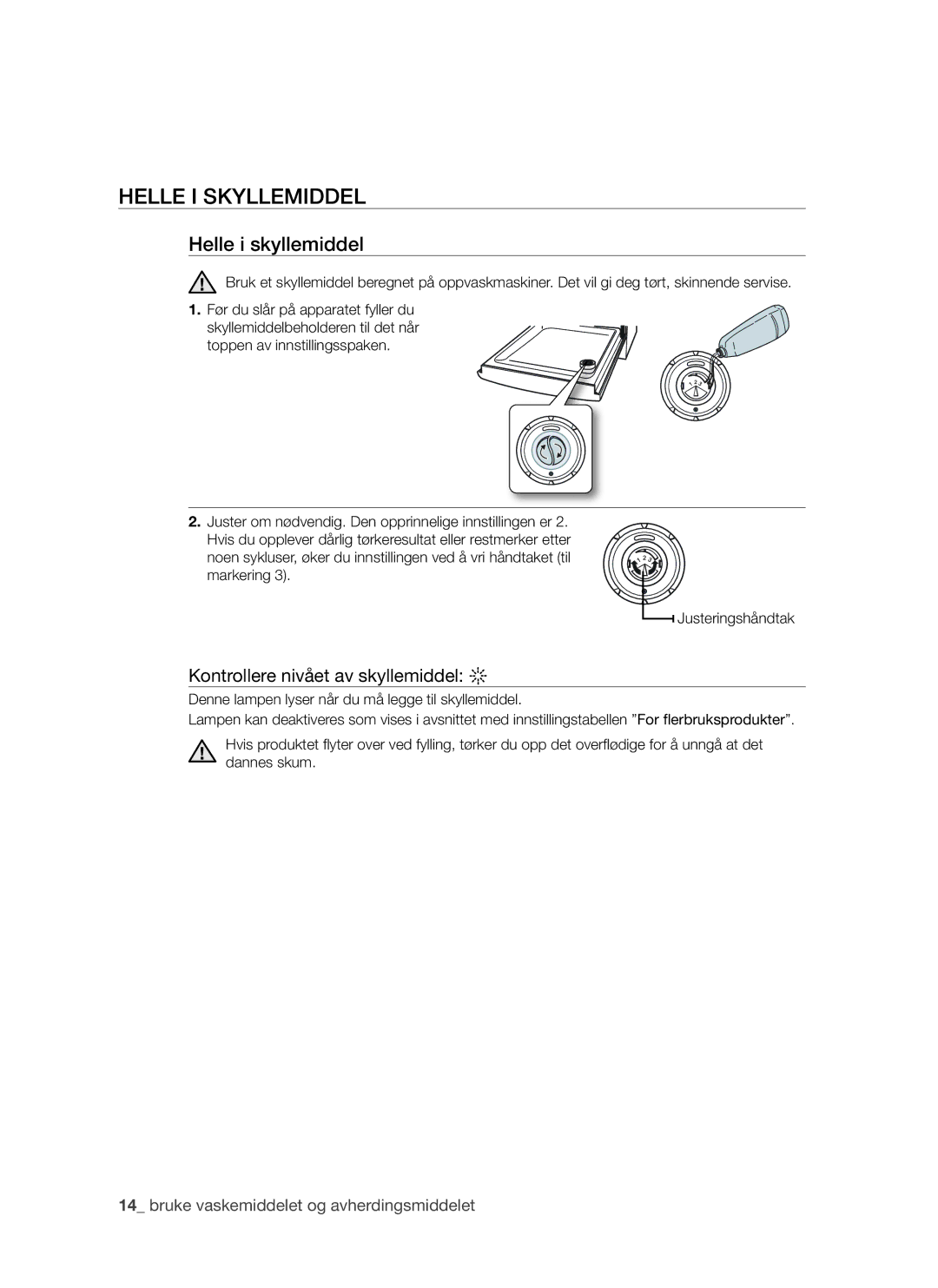 Samsung DMS790BUB/XEE manual Helle i skyllemiddel 