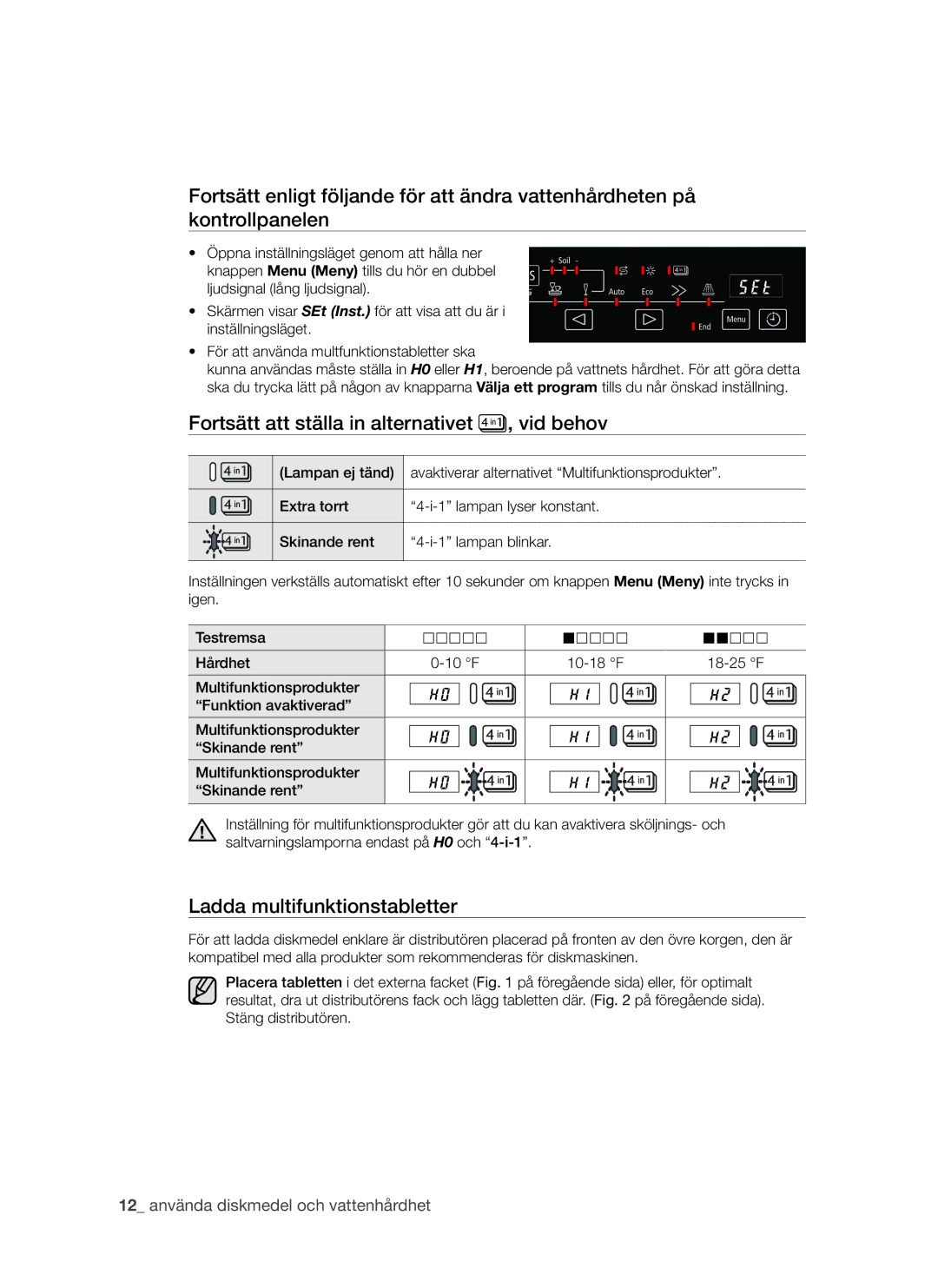 Samsung DMS790BUB/XEE manual Fortsätt att ställa in alternativet , vid behov, Ladda multifunktionstabletter 