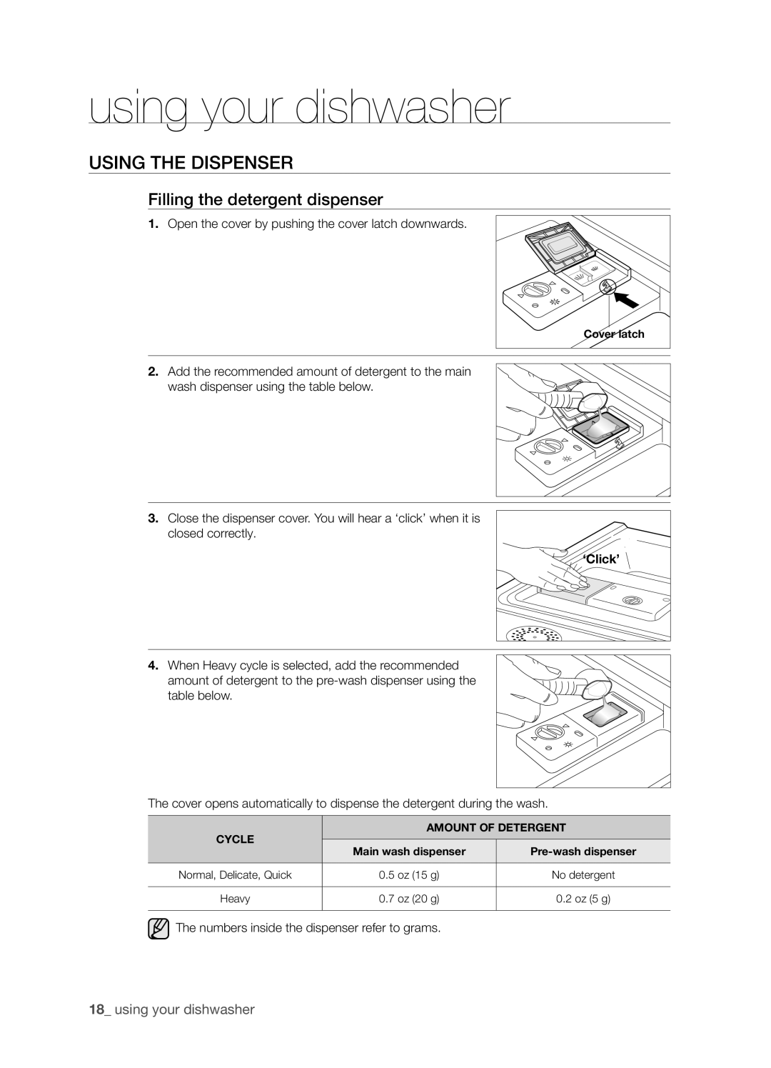 Samsung DMT300 Series manual Using the dispenser, Filling the detergent dispenser, ‘Click’ 