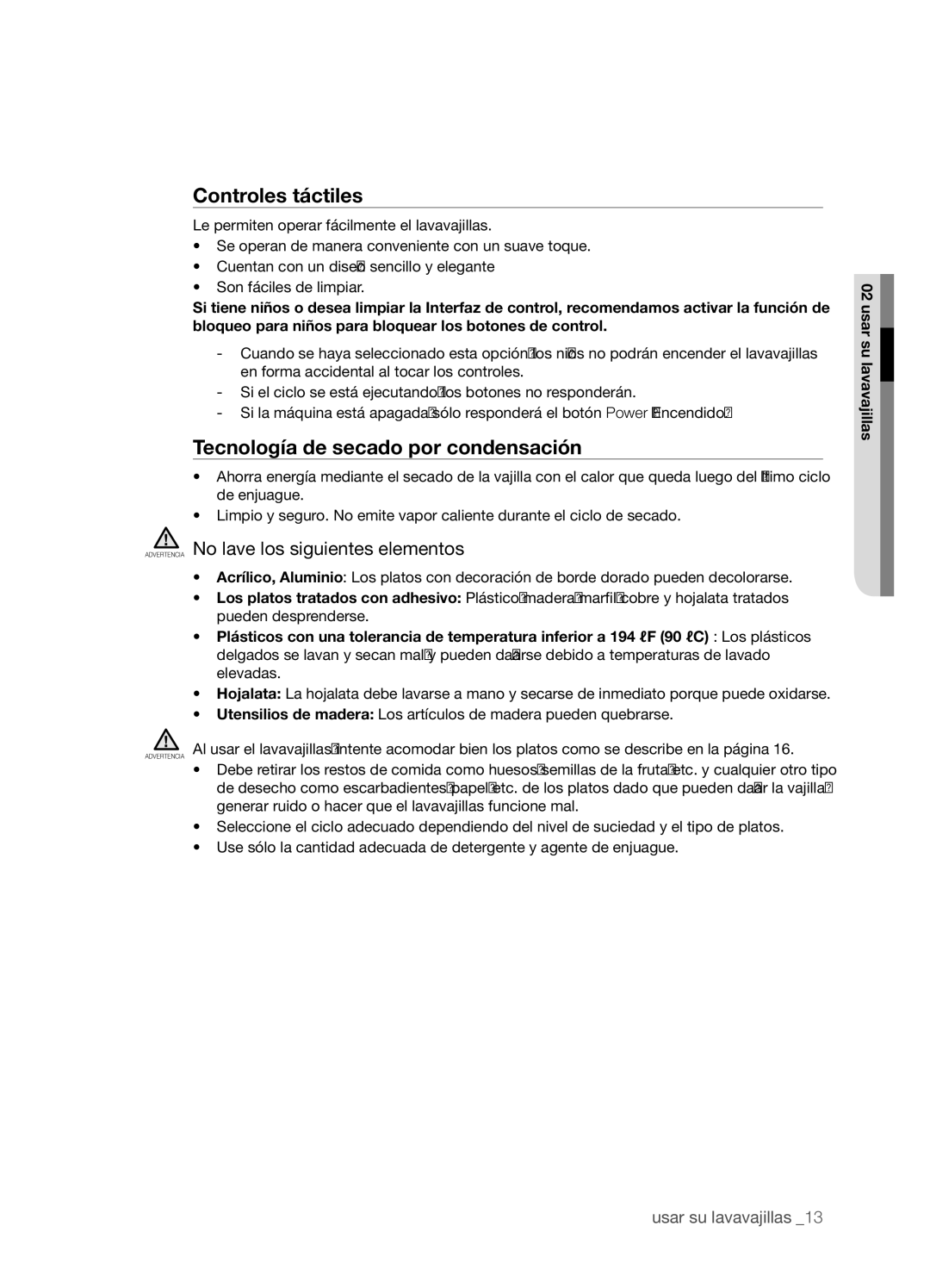 Samsung DMT400RHS, DMT400RHW, DMT400RHB, DMT400DD68-00074A Controles táctiles, Tecnología de secado por condensación 