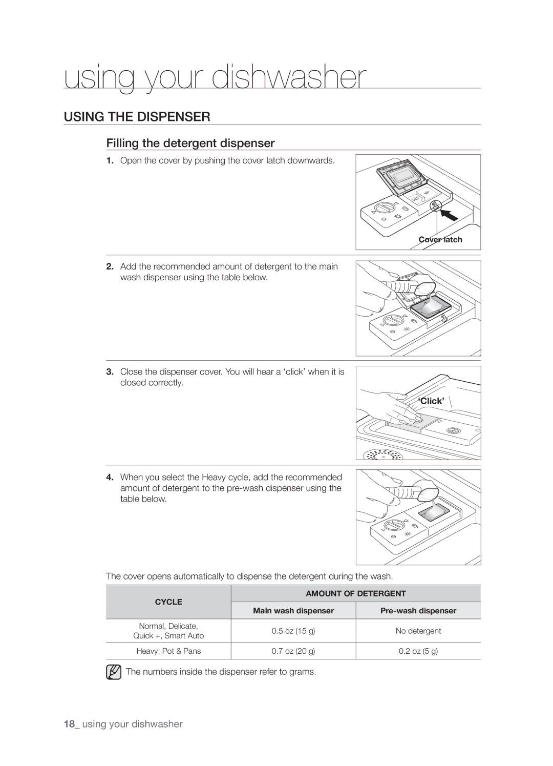 Samsung DMT800DD6800050A, DMT800RHW, DMT800RHB user manual Using the Dispenser, Filling the detergent dispenser, ‘Click’ 