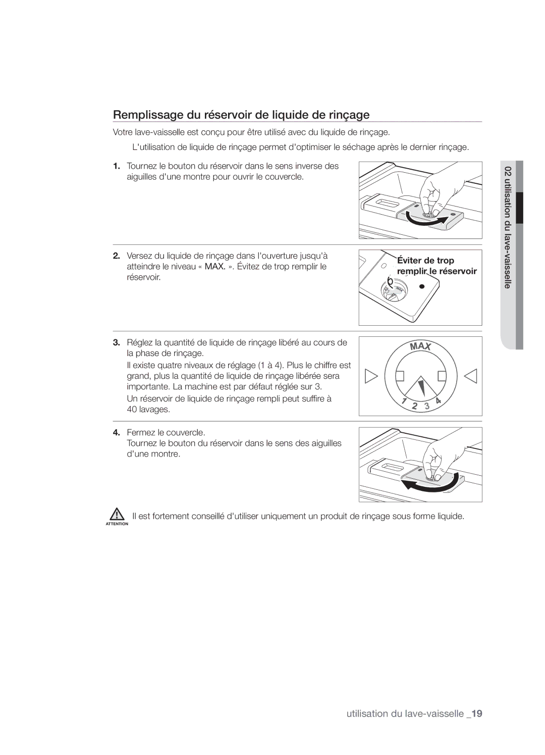 Samsung DMT800DD6800050A, DMT800RHW, DMT800RHB user manual Remplissage du réservoir de liquide de rinçage, Éviter de trop 