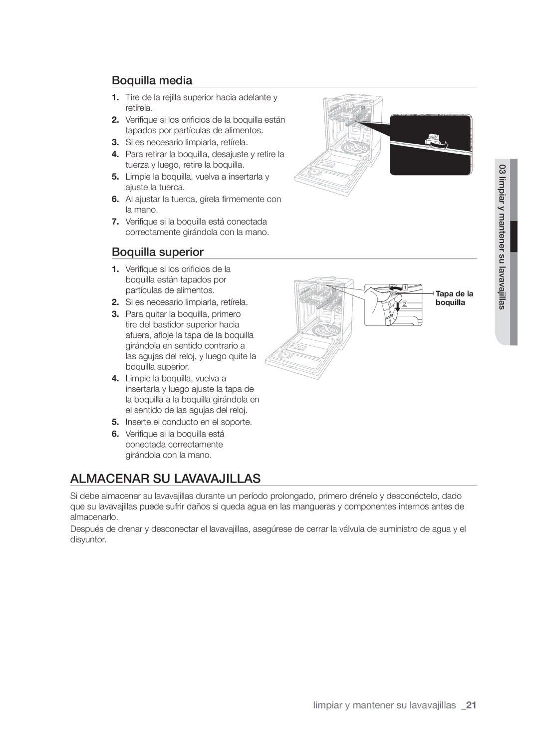 Samsung DMT800RHW Almacenar SU Lavavajillas, Boquilla media, Boquilla superior, Inserte el conducto en el soporte 