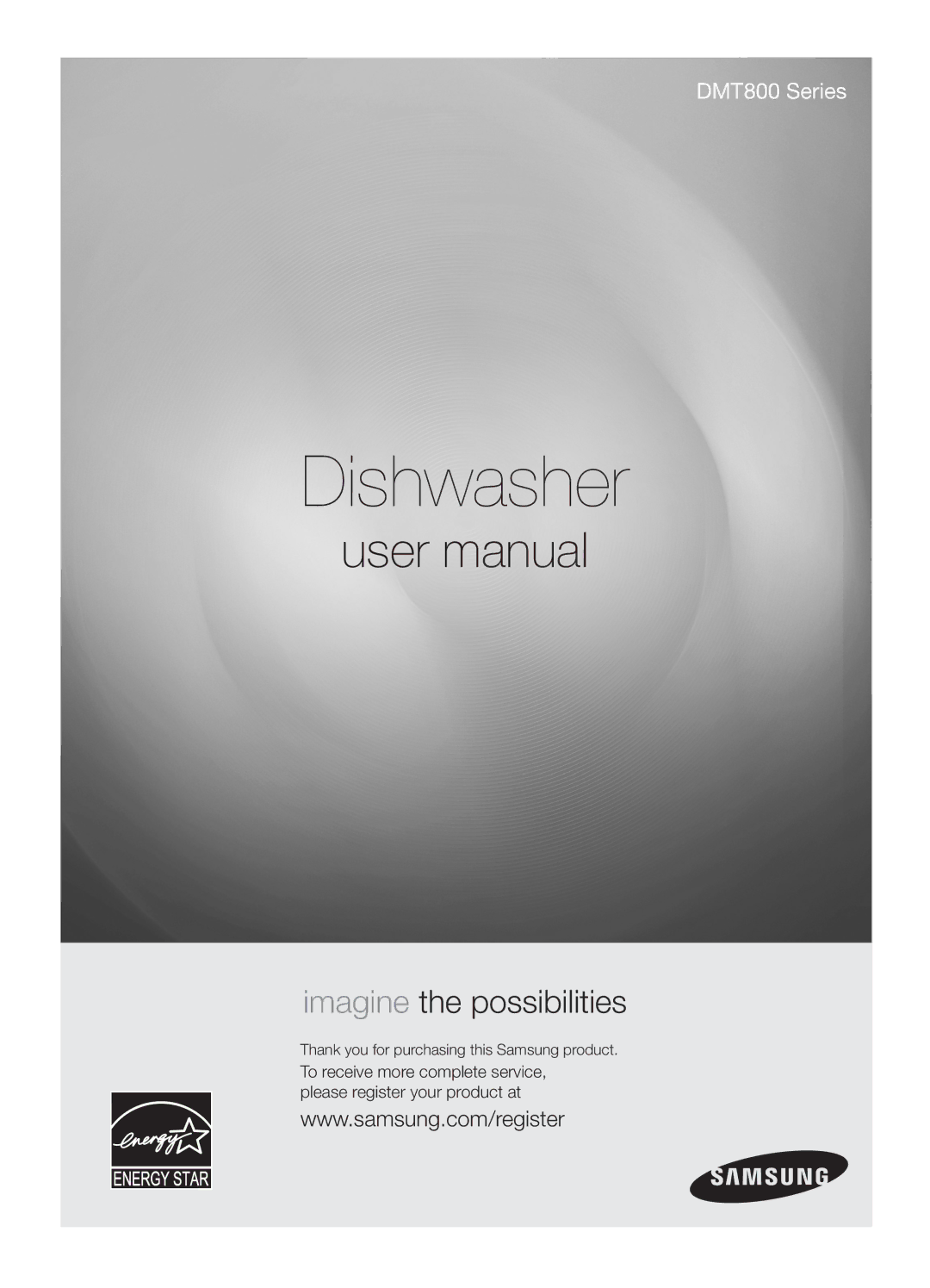 Samsung DMT800RHS, DMT800 Series manual Dishwasher 