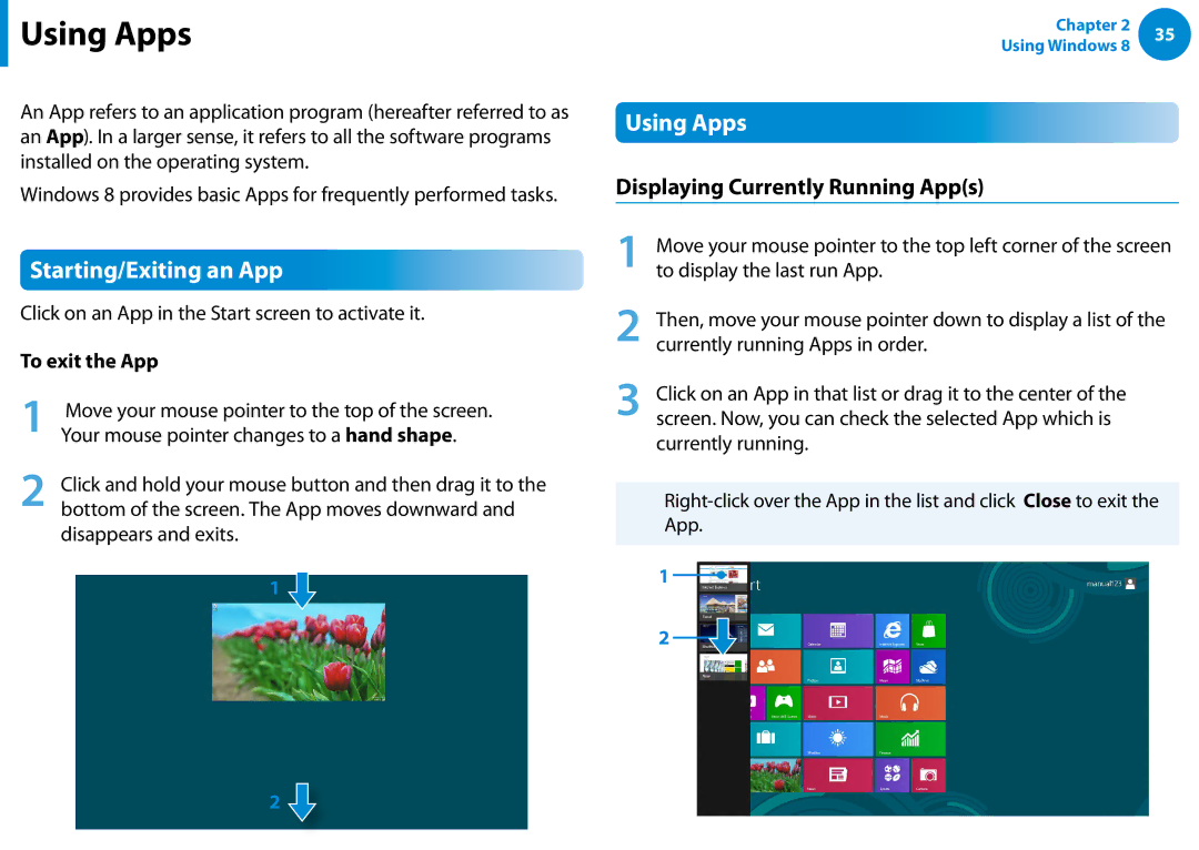 Samsung DP500A2DK01UB manual Using Apps, Starting/Exiting an App, Displaying Currently Running Apps, To exit the App 