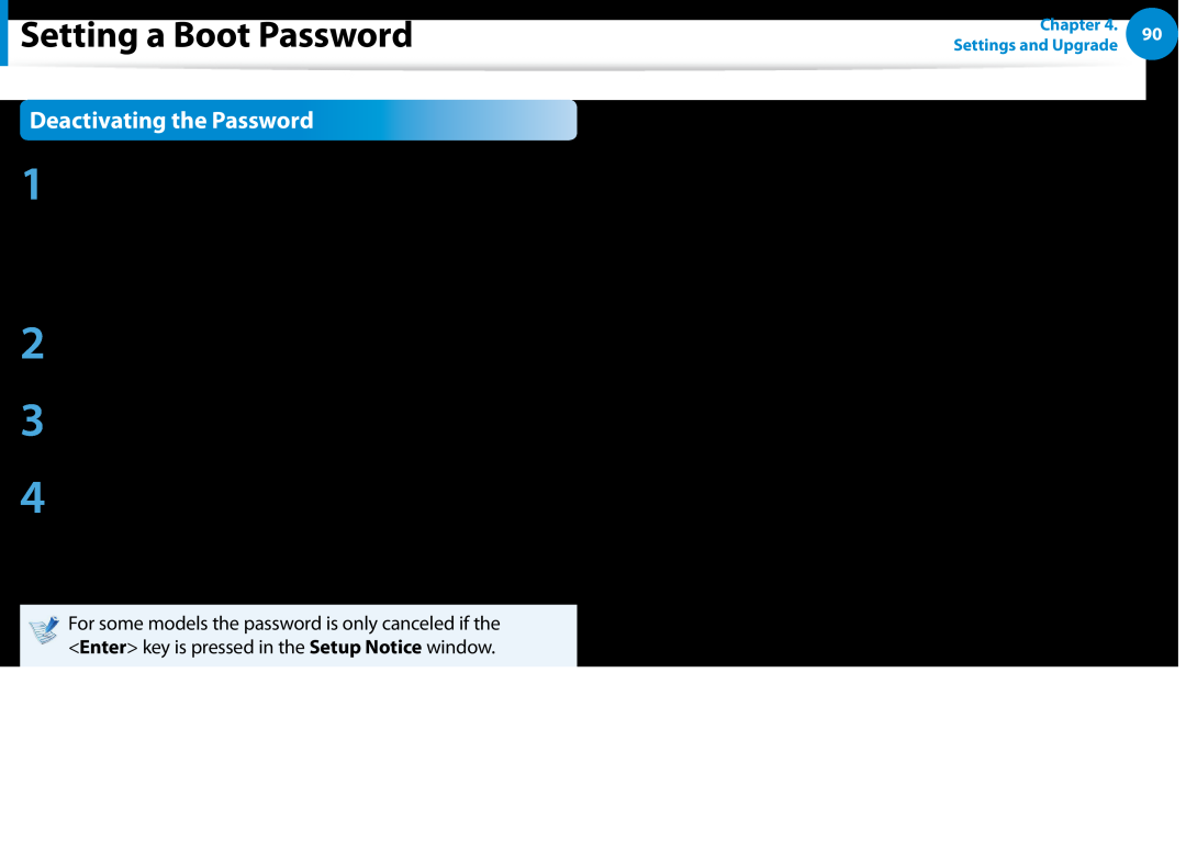 Samsung DP500A2DK01UB manual Deactivating the Password, Setting a Boot Password, configured password and press Enter 