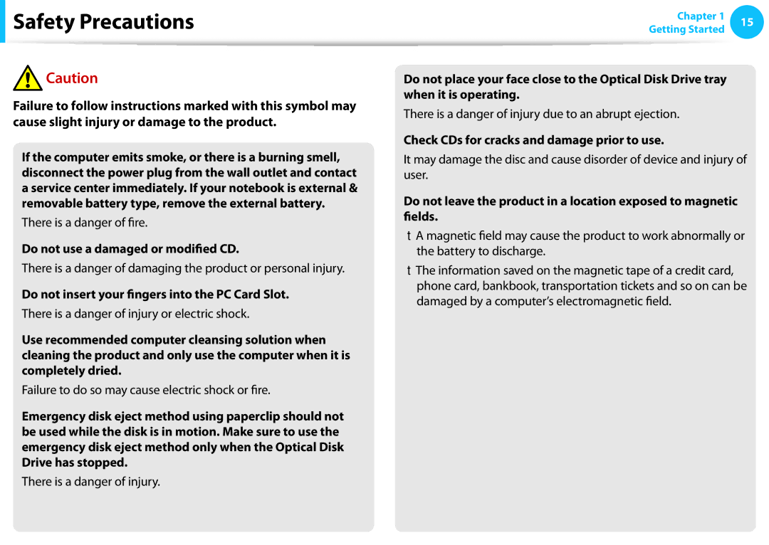 Samsung DP515A2GK01US user manual Do not use a damaged or modified CD, Do not insert your fingers into the PC Card Slot 