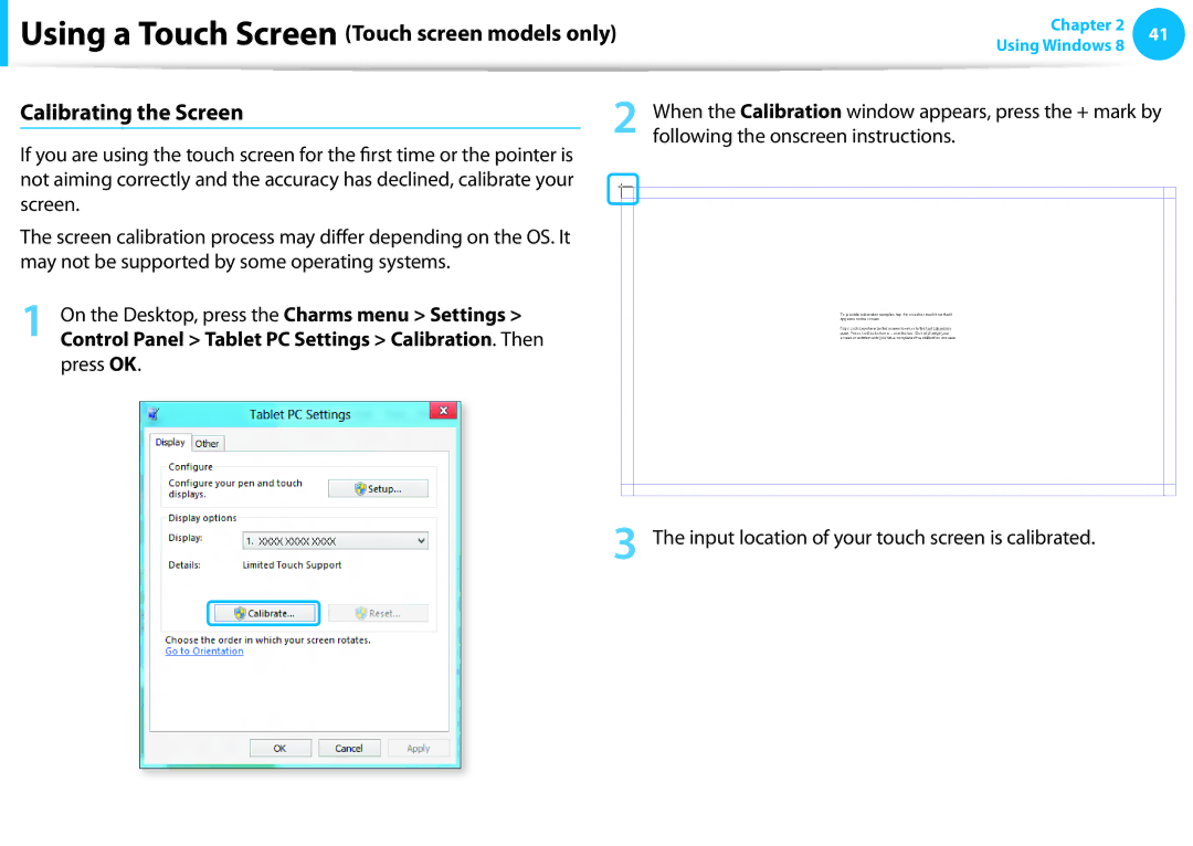 Samsung DP515A2GK01US user manual Calibrating the Screen 