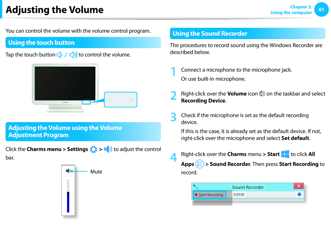 Samsung DP515A2GK01US user manual Adjusting the Volume, Using the touch button, Using the Sound Recorder 