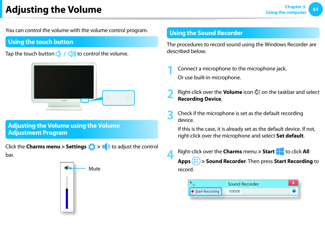 Samsung DP515A2GK01US user manual Adjusting the Volume, Using the touch button, Using the Sound Recorder 