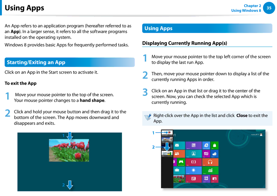 Samsung DP700A7D-X01US manual Using Apps, Starting/Exiting an App, Displaying Currently Running Apps, To exit the App 