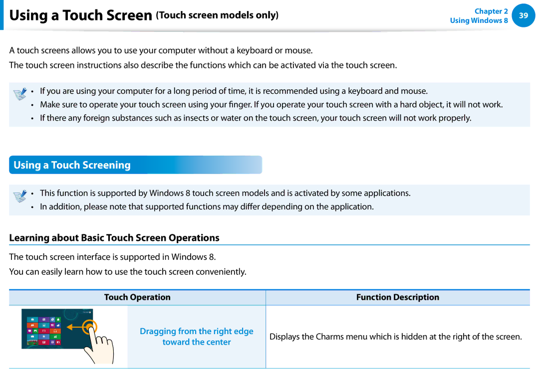 Samsung DP700A7DX01US, DP700A7D-X01US, DP700A7DS03US Using a Touch Screening, Using a Touch Screen Touch screen models only 