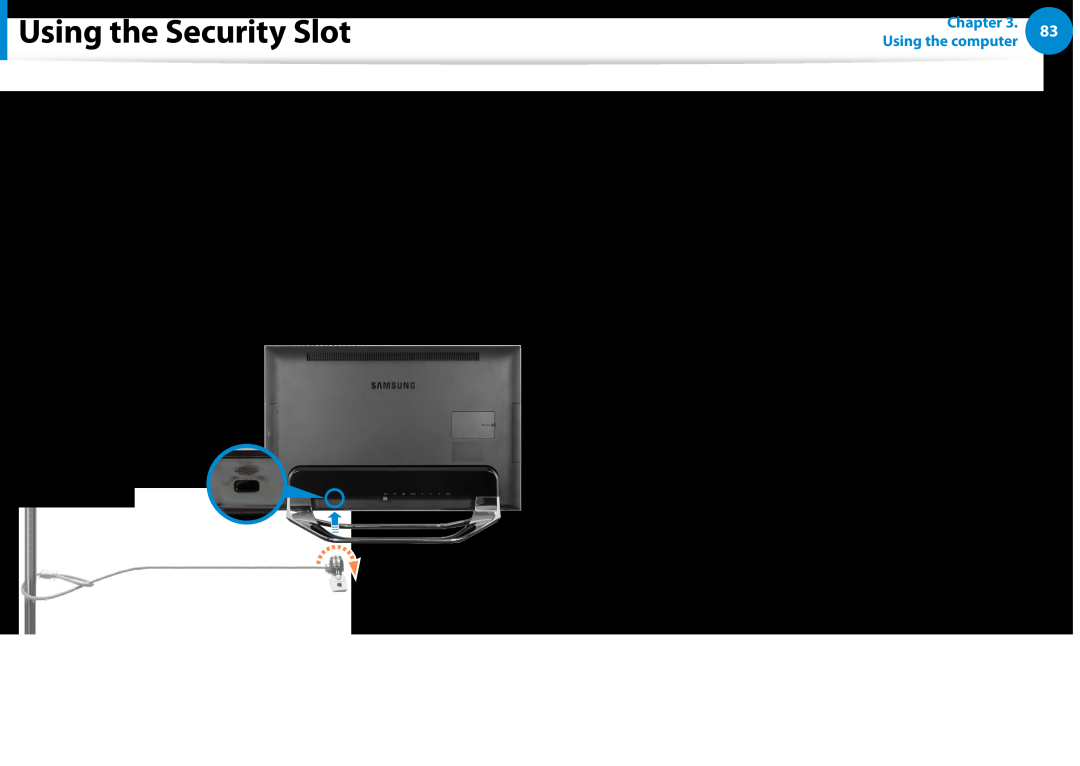 Samsung DP700A7D-X01US, DP700A3D-A01US, DP700A7DS03US, DP700A3DK01US, DP700A7DX01US, DP700A7D-S03US Using the Security Slot 