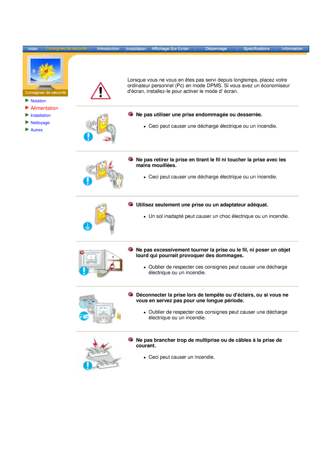 Samsung DS15ASDS/EDC, DS17BSDS/EDC, DS15ASZS/EDC manual Alimentation, Ne pas utiliser une prise endommagée ou desserrée 