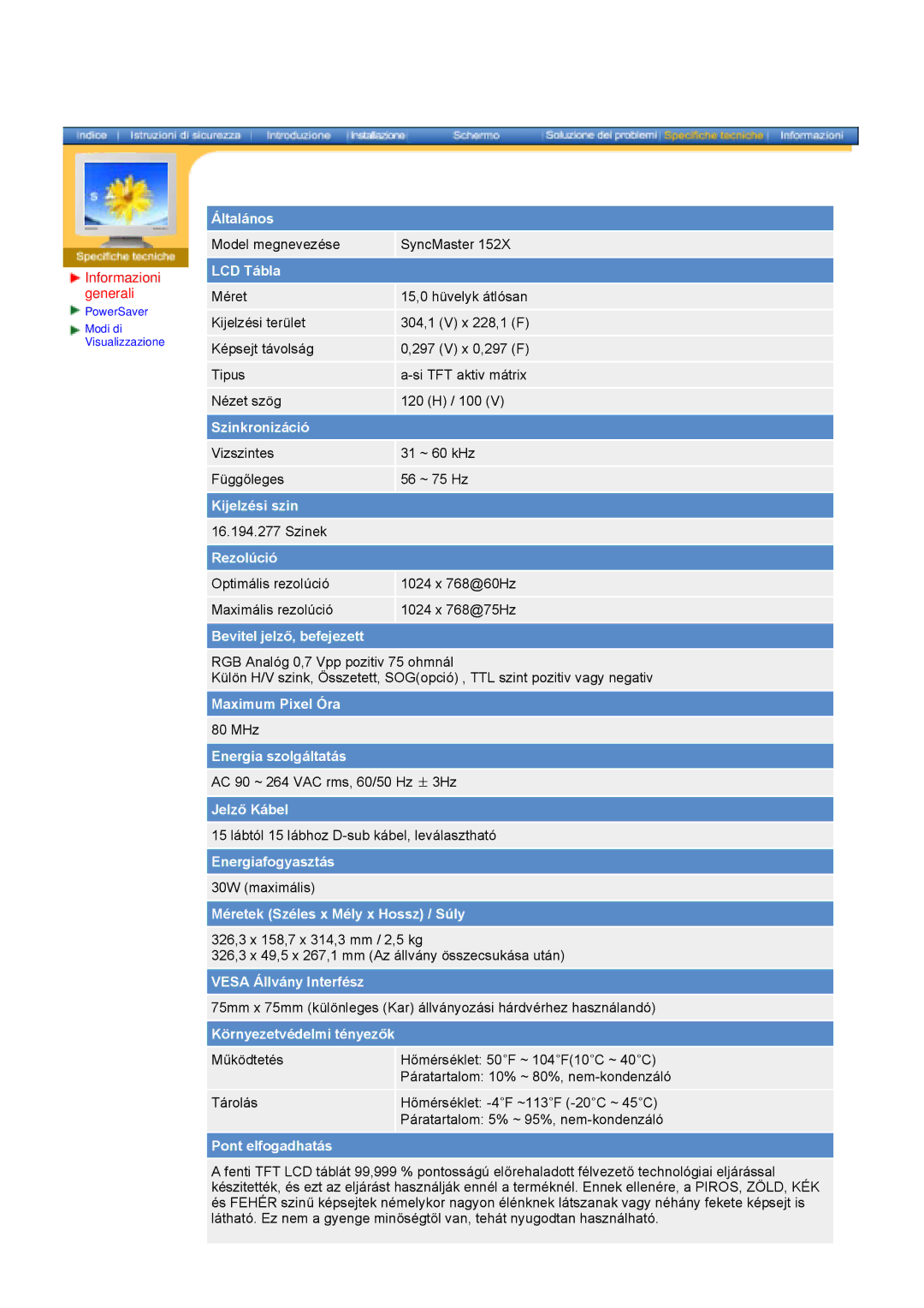 Samsung DS15ASDS/EDC manual Általános, LCD Tábla, Szinkronizáció, Kijelzési szin, Rezolúció, Bevitel jelző, befejezett 