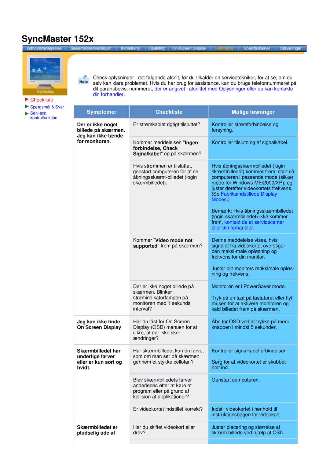 Samsung DS15ASDS/EDC, DS17BSDS/EDC manual Checkliste, Skærmbilledet er pludselig ude af 