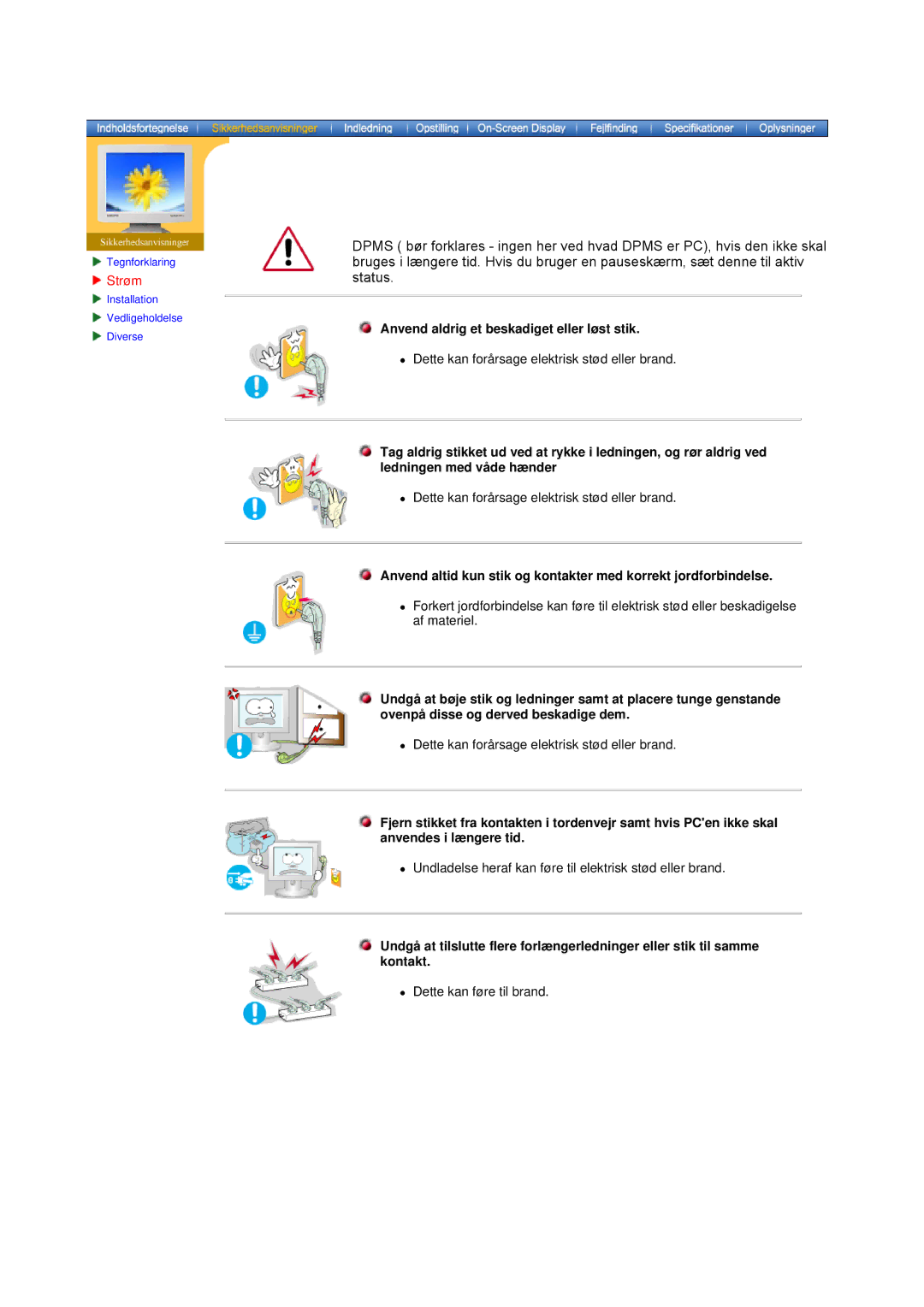 Samsung DS17BSDS/EDC, DS15ASDS/EDC manual Anvendzaldrig et beskadiget eller løst stik 