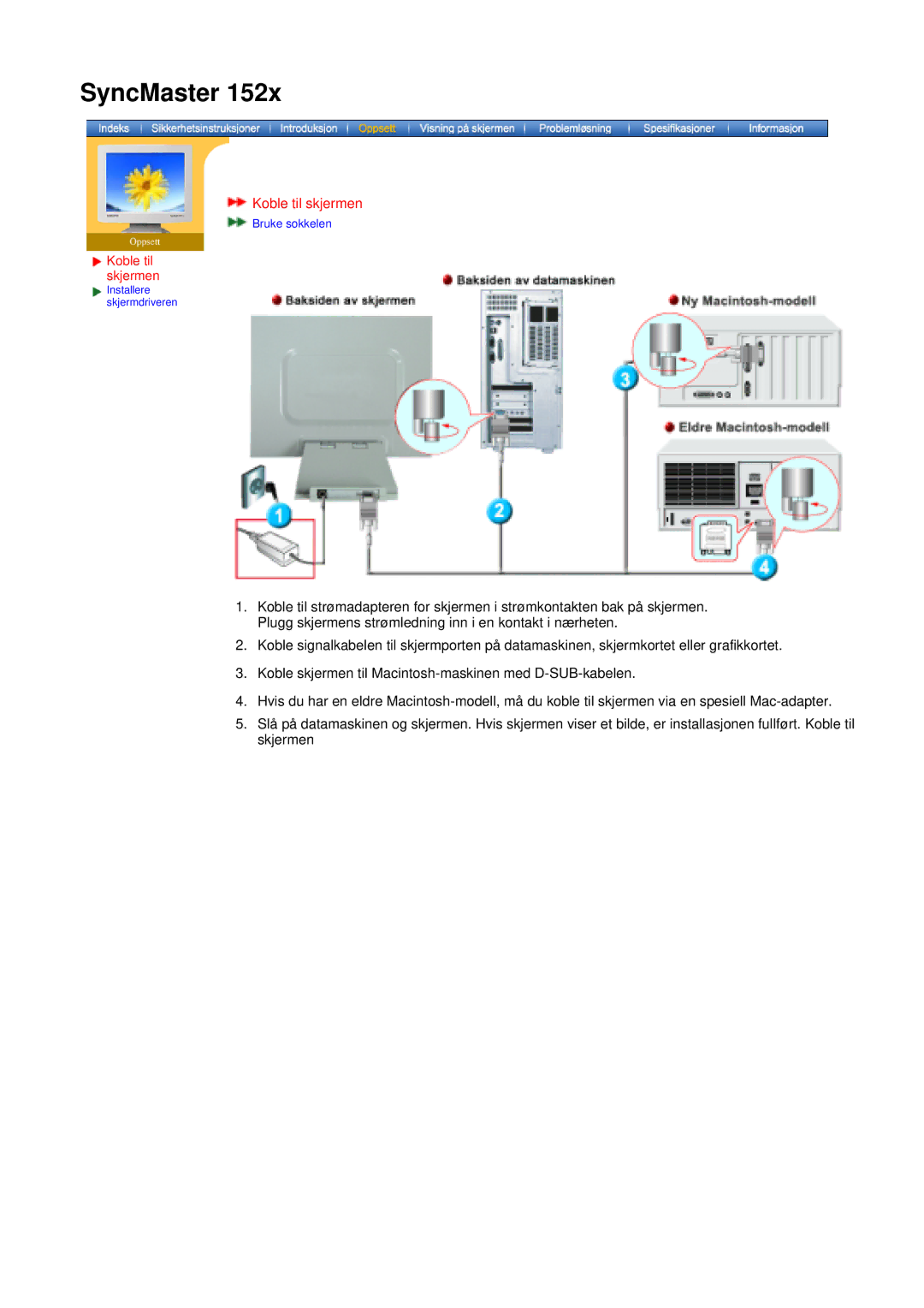 Samsung DS15ASDS/EDC, DS17BSDS/EDC manual Koble til skjermen 