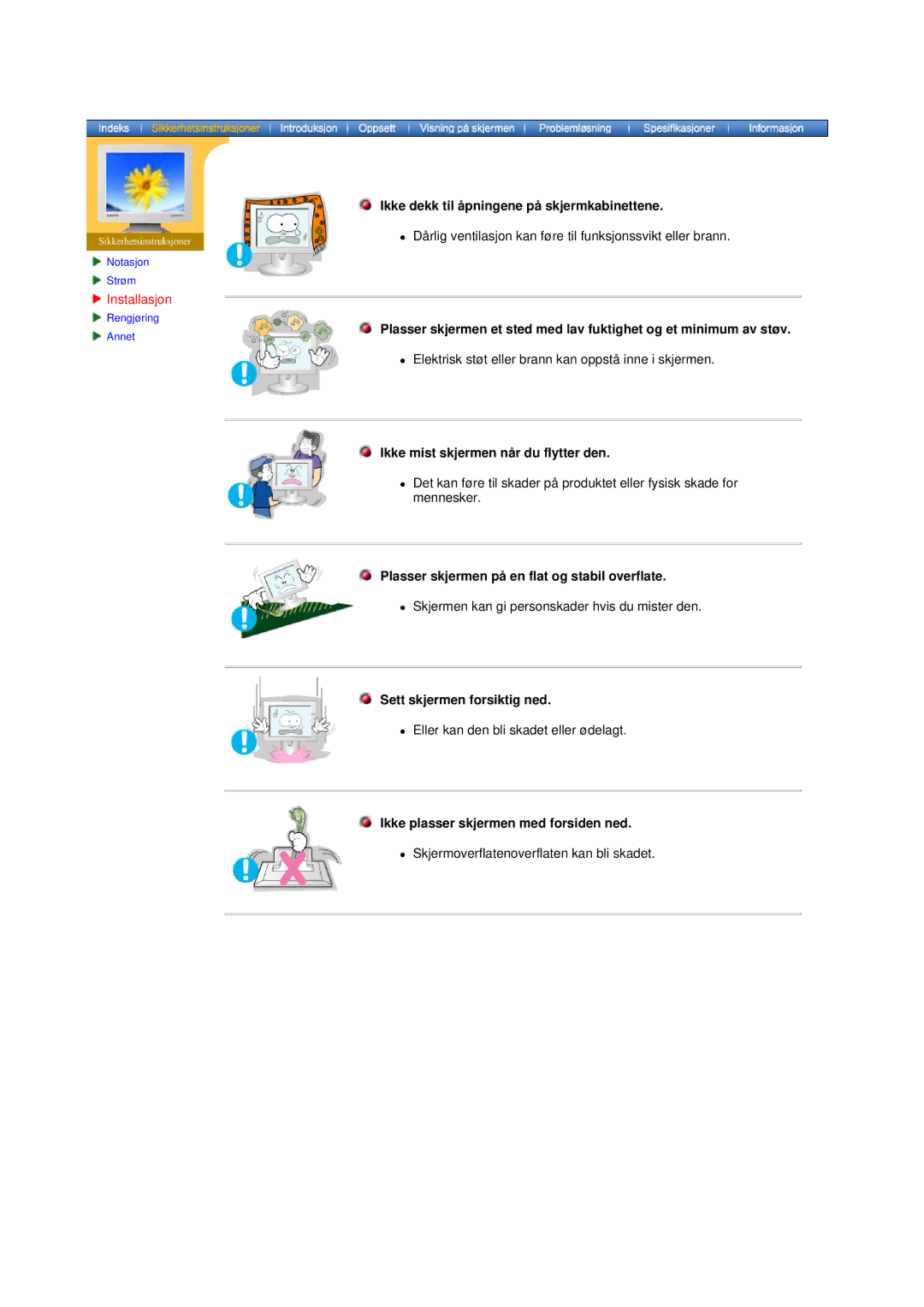 Samsung DS15ASDS/EDC, DS17BSDS/EDC manual Ikkezmist skjermen nå r du flytter den 