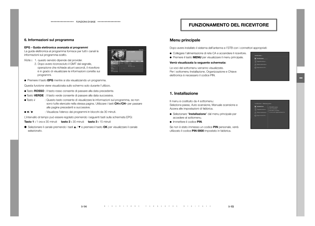 Samsung DTB-S501E, DTB-S500F manual Funzionamento DEL Ricevitore, Menu principale, Installazione, Informazioni sul programma 