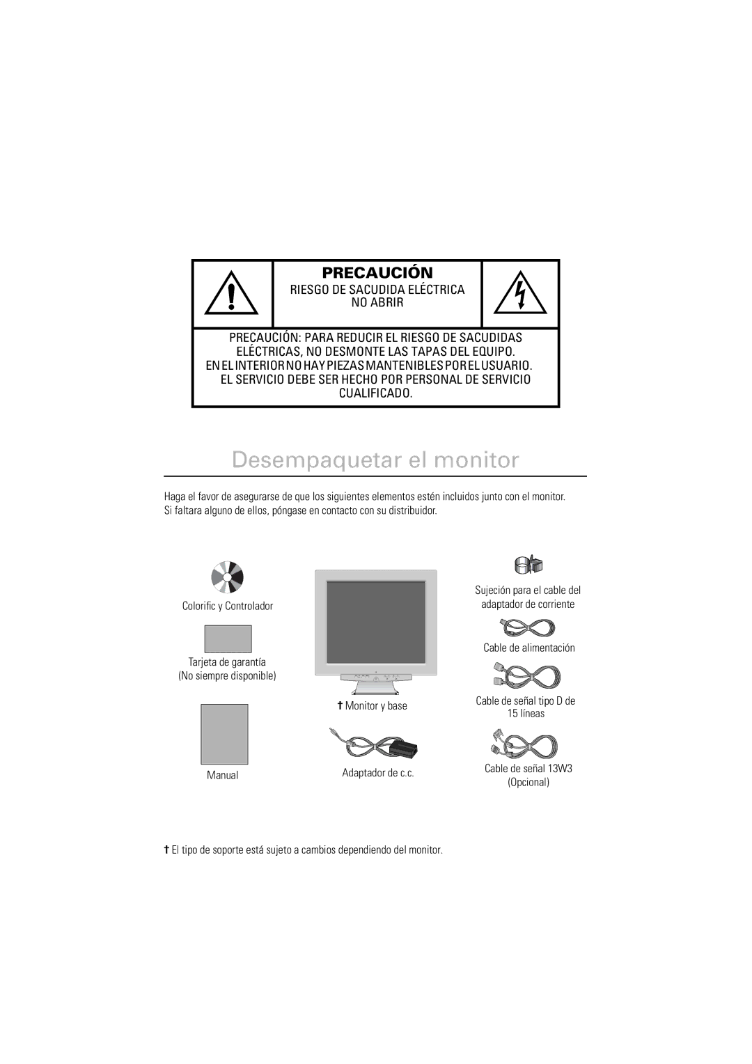 Samsung LSA800SN/XEC, DV18MSTAN/EDC, DV18MSPAN/EDC manual Desempaquetar el monitor, Precaución 