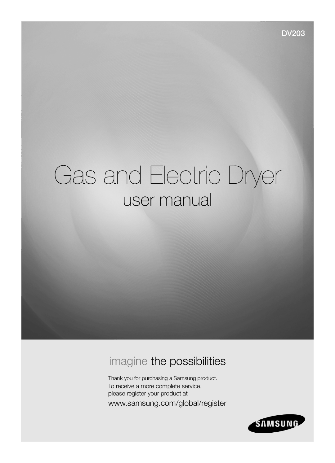 Samsung DV203 user manual Gas and Electric Dryer 