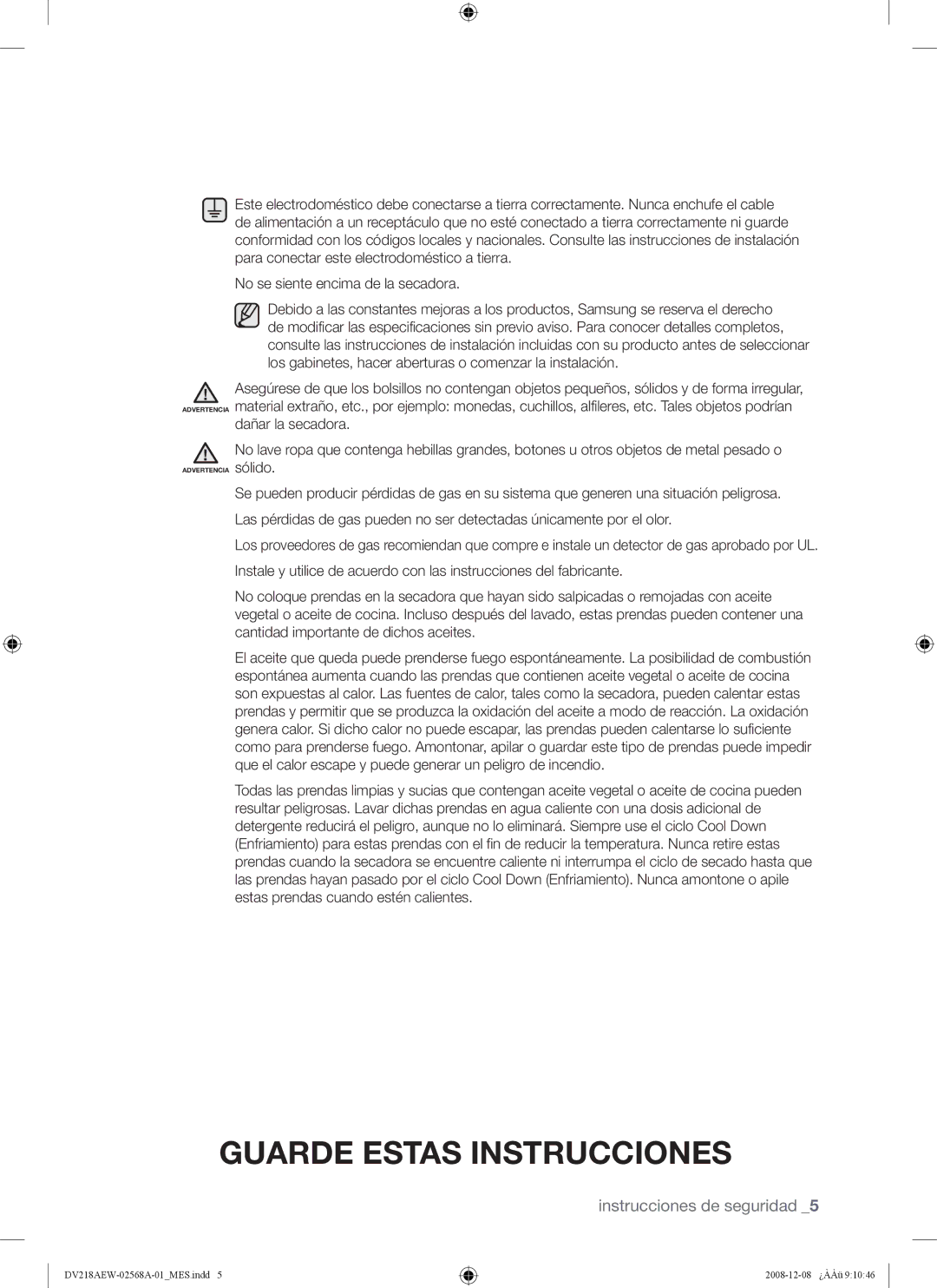 Samsung DV209 user manual No se siente encima de la secadora 