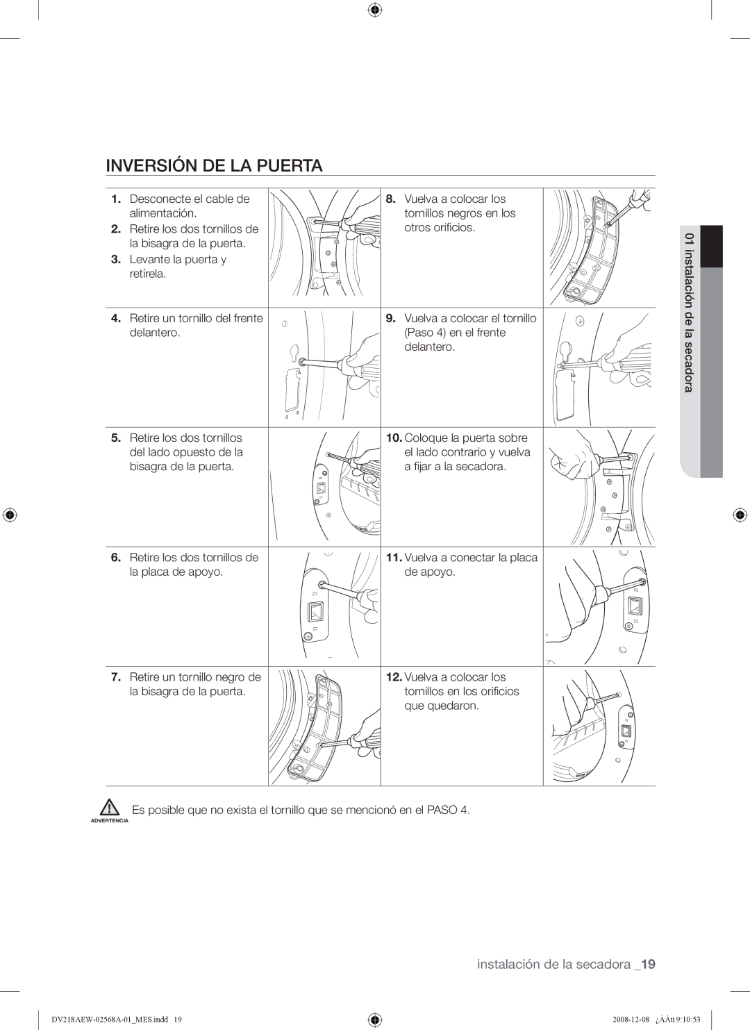 Samsung DV209 user manual Inversión DE LA Puerta 