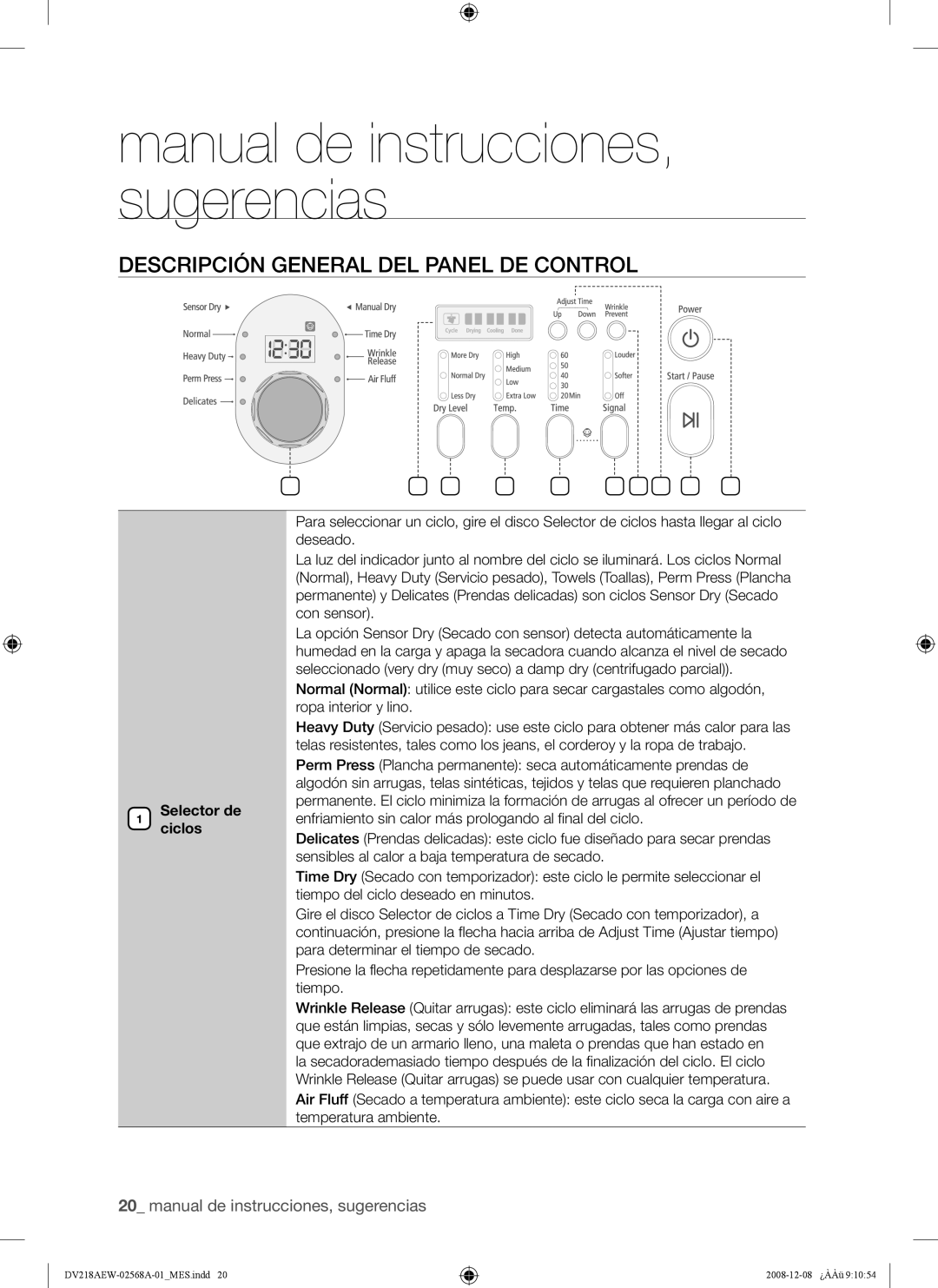 Samsung DV209 user manual Descripción General DEL Panel DE Control, Selector de ciclos 