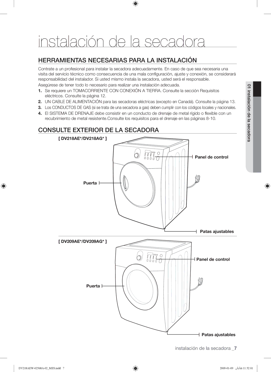 Samsung DV209AG Instalación de la secadora, Herramientas Necesarias Para LA Instalación, Consulte Exterior DE LA Secadora 