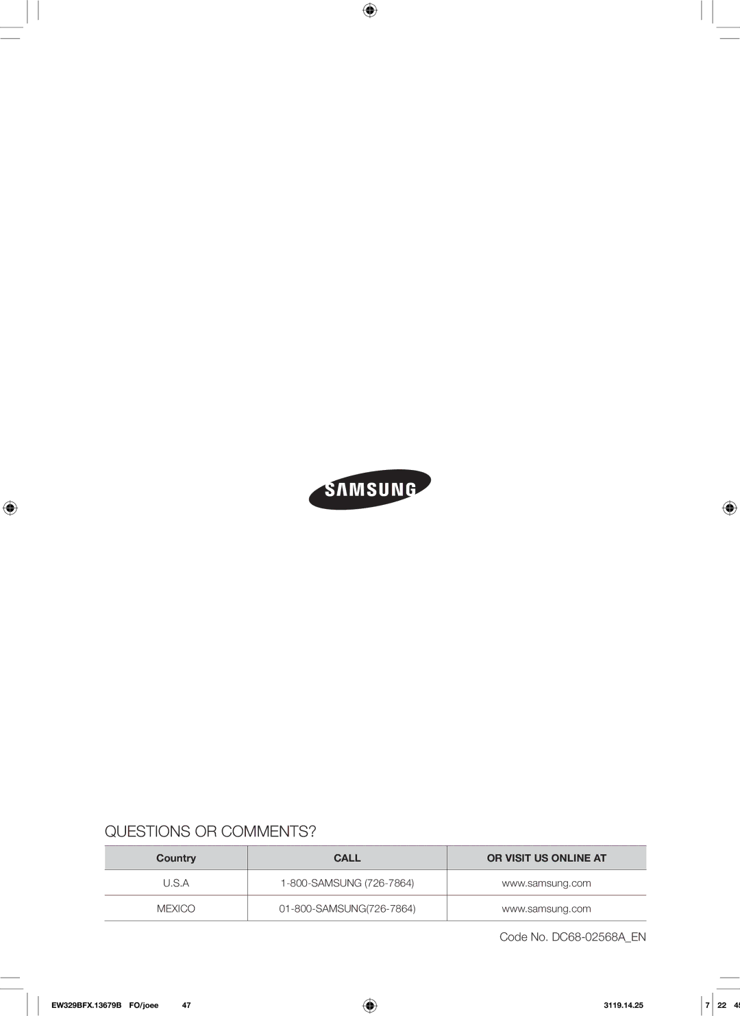 Samsung DV218AE, DV218AG user manual Questions or COMMENTS? 