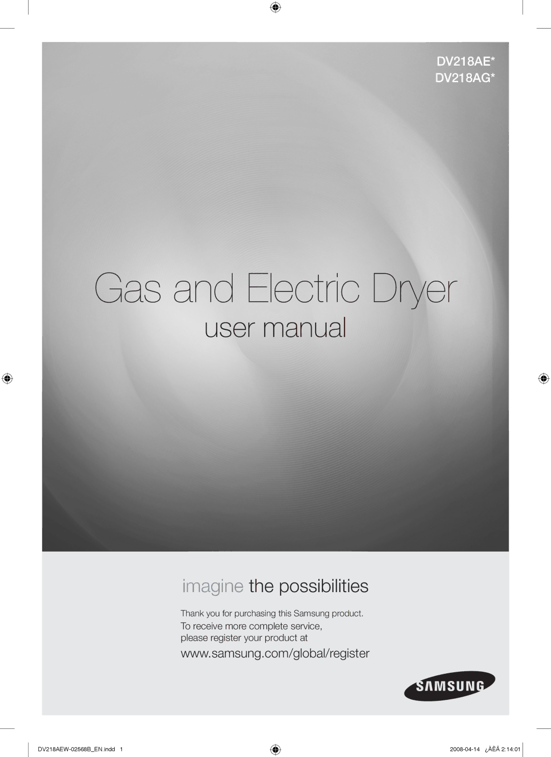 Samsung DV218AGB, DV218AGW, DV218AEW user manual Gas and Electric Dryer 