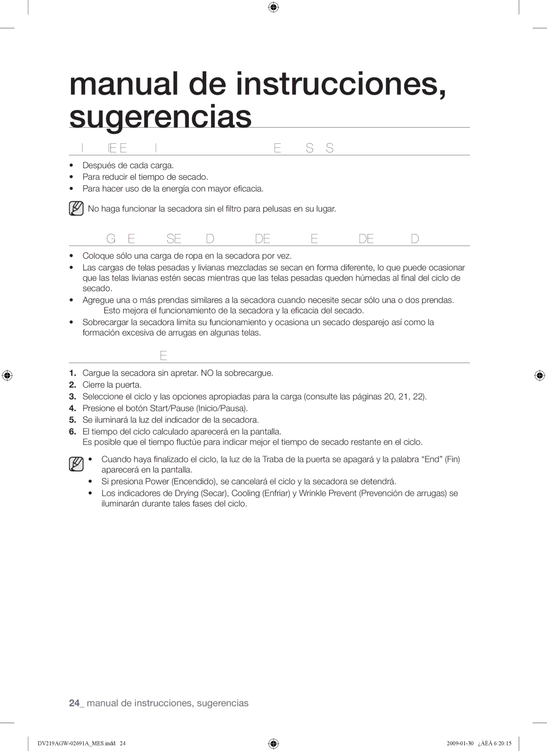 Samsung DV219AGW, DV219AE*, DV219AG* Limpie EL Filtro Para Pelusas, Cargue LA Secadora DE Manera Adecuada, Cómo Comenzar 