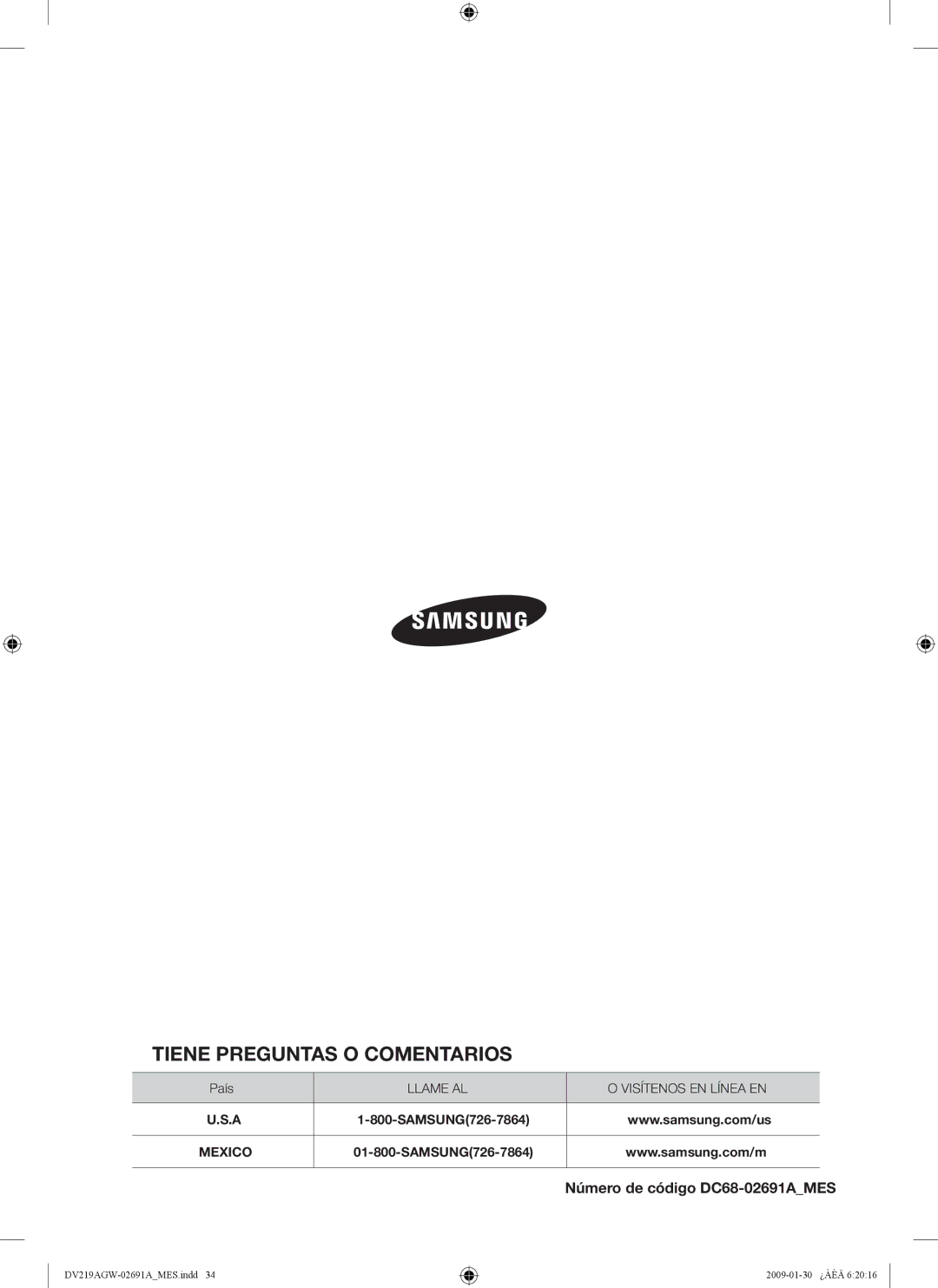 Samsung DV219AG*, DV219AE*, DV219AGW user manual ¿TIENE Preguntas O COMENTARIOS? 