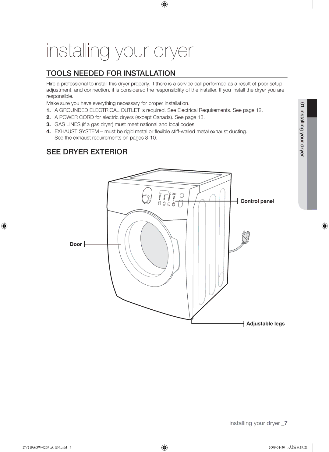 Samsung DV219AGW, DV219AE*, DV219AG* user manual Installing your dryer, Tools Needed for Installation, See Dryer Exterior 