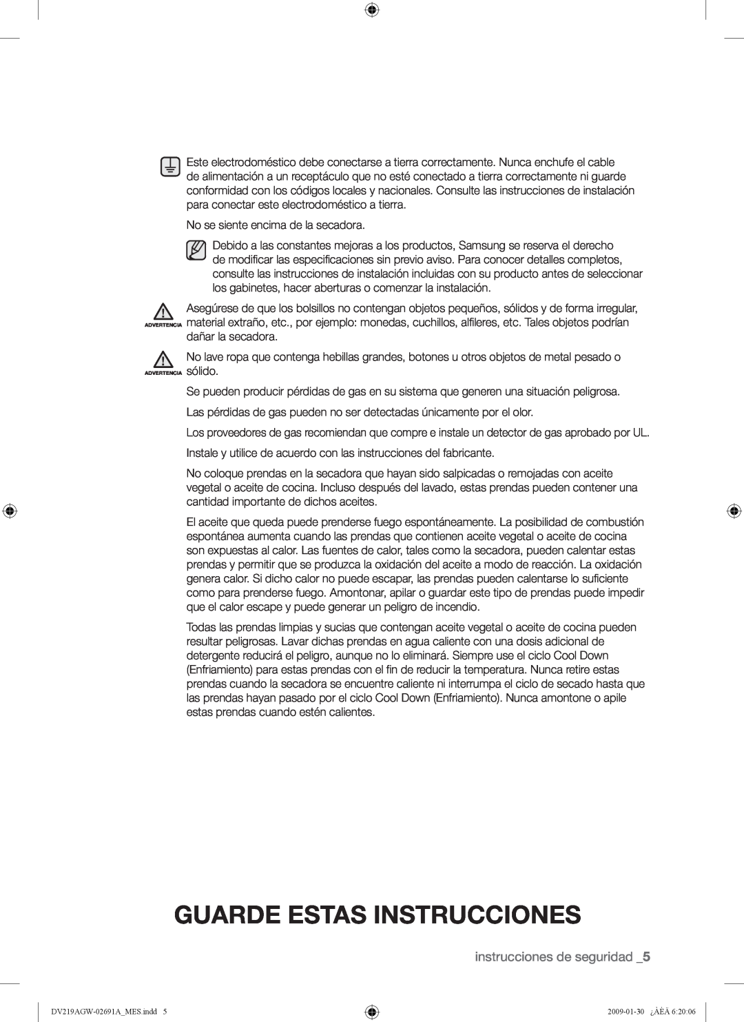 Samsung DV219AE*, DV219AGW Guarde Estas Instrucciones, instrucciones de seguridad, No se siente encima de la secadora 