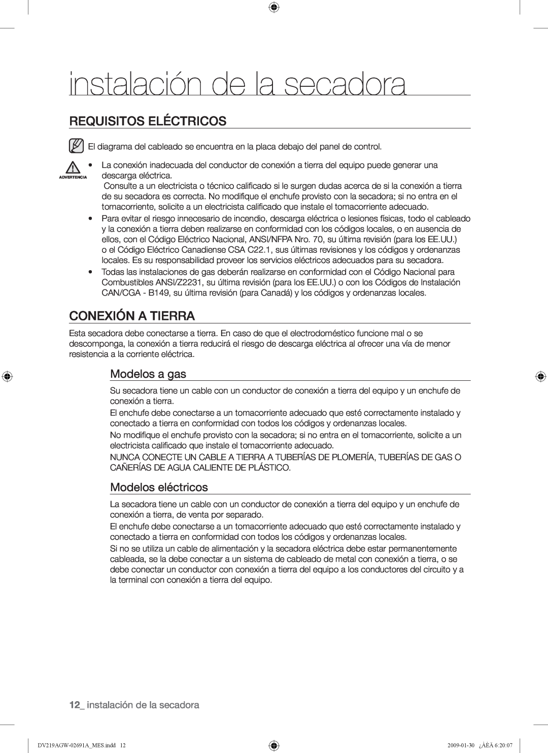 Samsung DV219AGW Requisitos Eléctricos, Conexión A Tierra, Modelos a gas, Modelos eléctricos, instalación de la secadora 