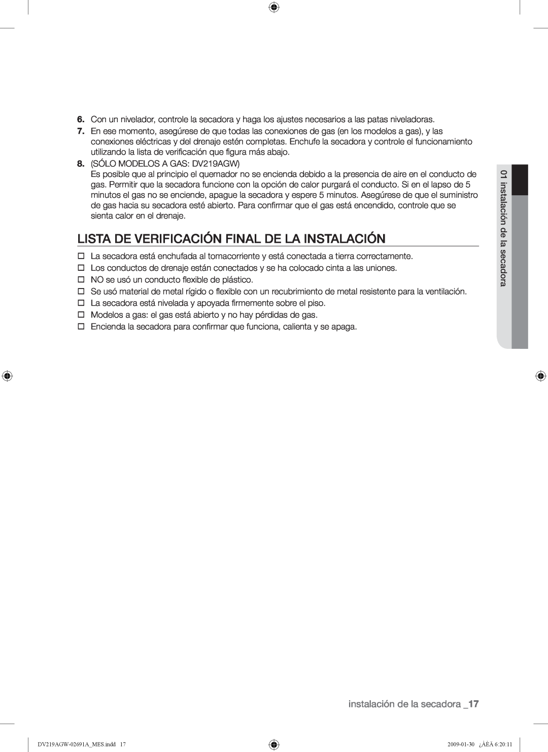 Samsung DV219AE*, DV219AGW, DV219AG* user manual Lista De Verificación Final De La Instalación, instalación de la secadora 