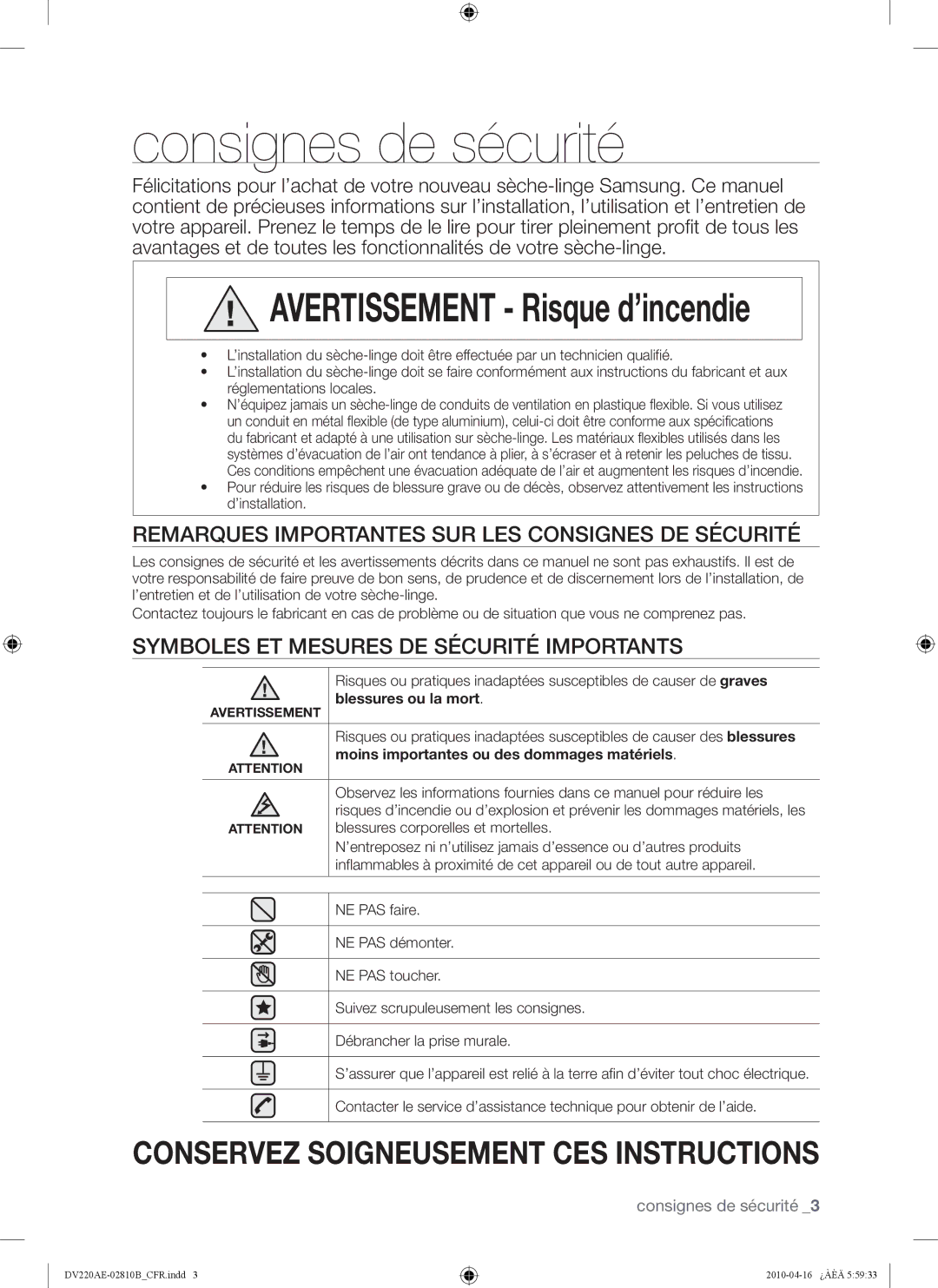 Samsung DV220AE-02810B Consignes de sécurité, Remarques Importantes SUR LES Consignes DE Sécurité, Blessures ou la mort 