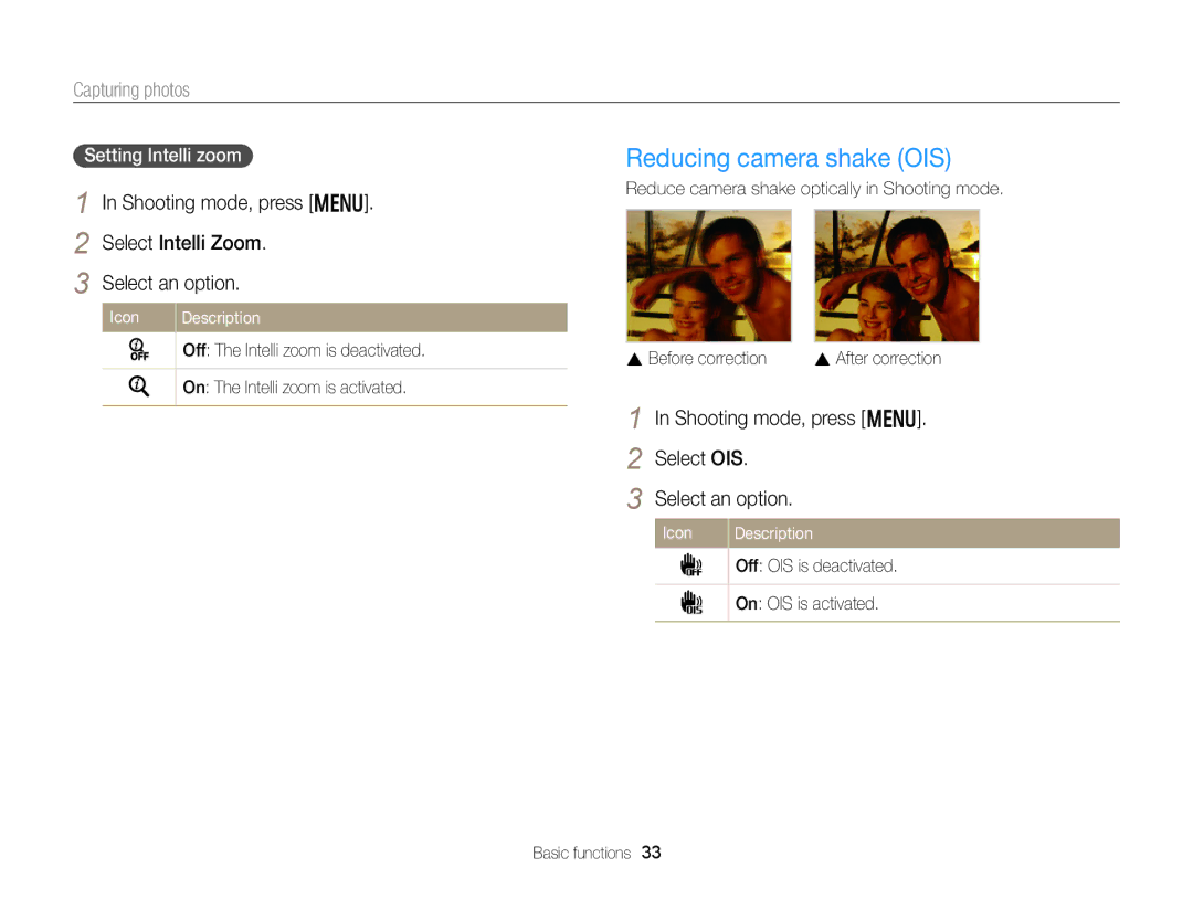 Samsung DV300 user manual Shooting mode, press m Select Intelli Zoom Select an option, Select OIS Select an option 