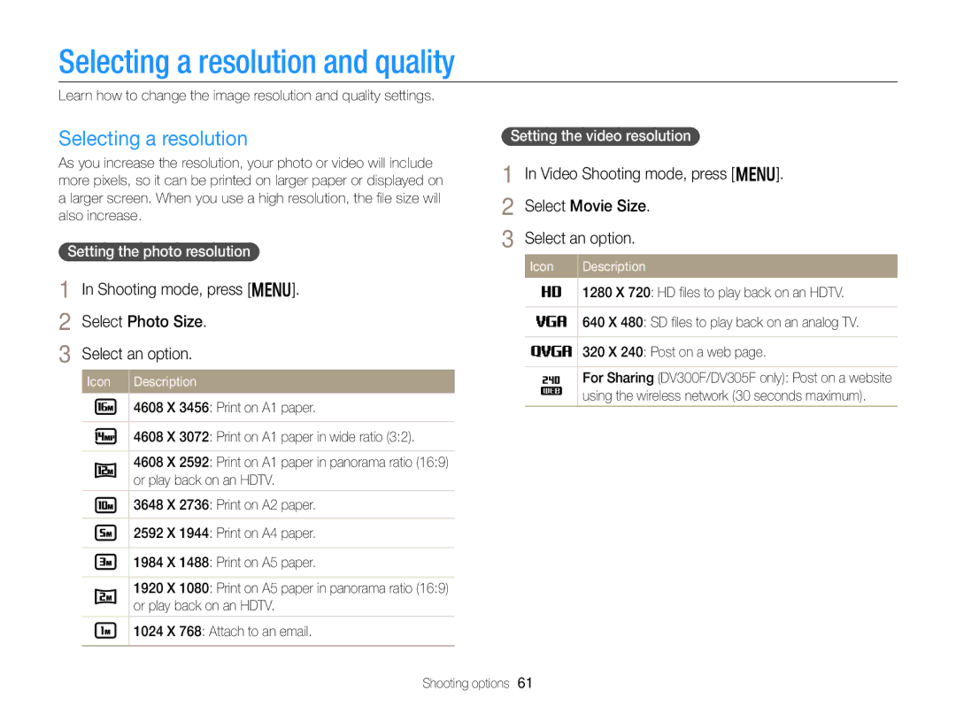 Samsung DV300F, DV300BK Selecting a resolution and quality, Shooting mode, press m Select Photo Size Select an option 