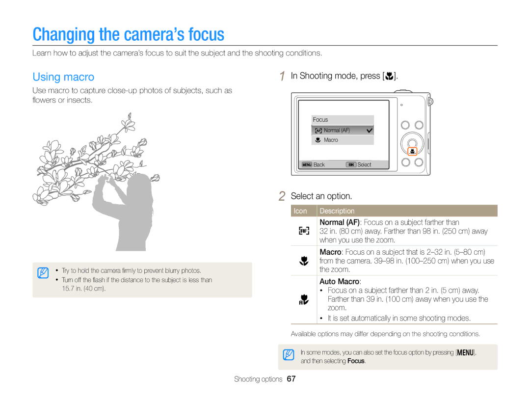 Samsung DV300F, DV300BK user manual Changing the camera’s focus, Using macro, Shooting mode, press c 