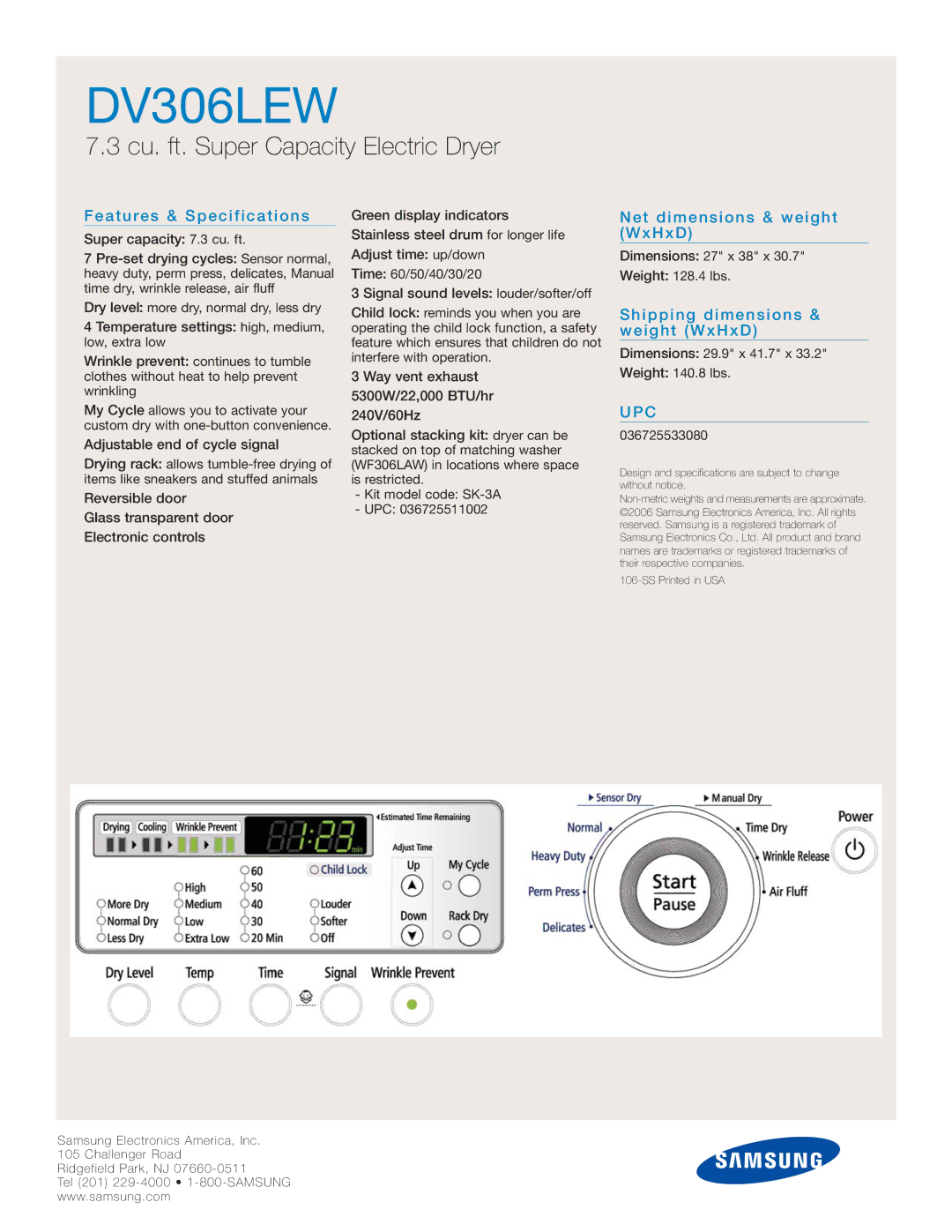 Samsung DV306LEW manual Features & Specifications, Net dimensions & weight WxHxD, Shipping dimensions & weight WxHxD, Upc 