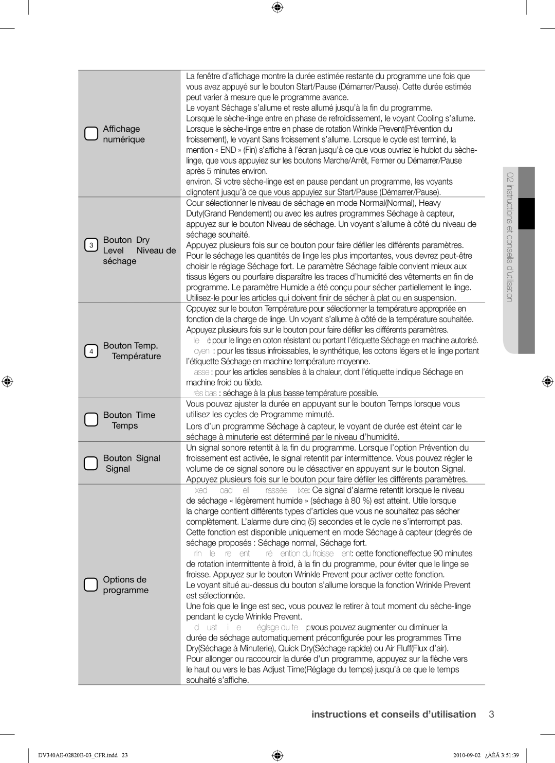 Samsung DV340AEW Affichage, Numérique, Bouton Dry, Level Niveau de, Séchage, Bouton Temp, Température, Bouton Time, Temps 