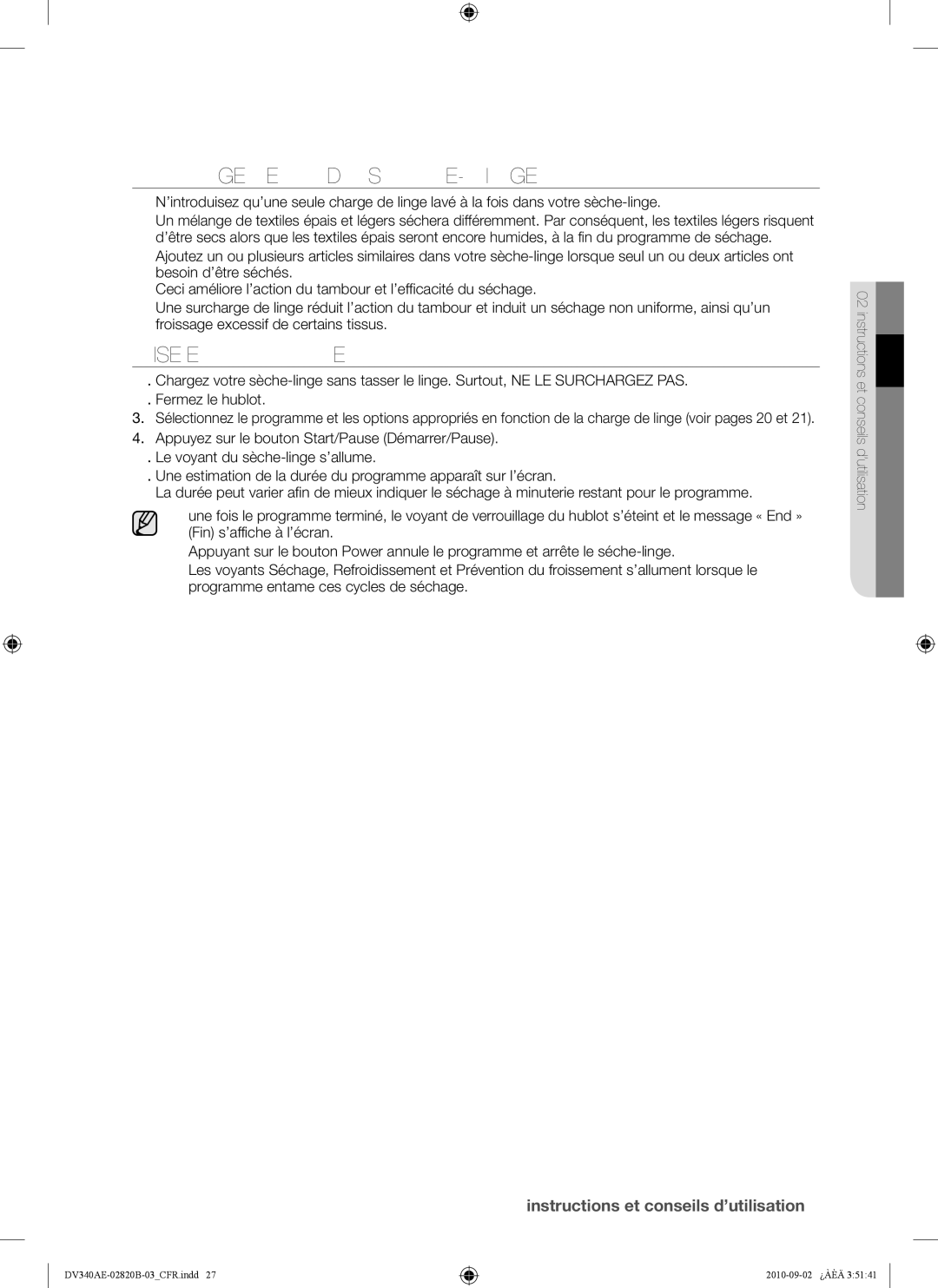 Samsung DV340AEW, DV330AEW user manual Chargement DU SÈCHE-LINGE, Mise EN Marche 