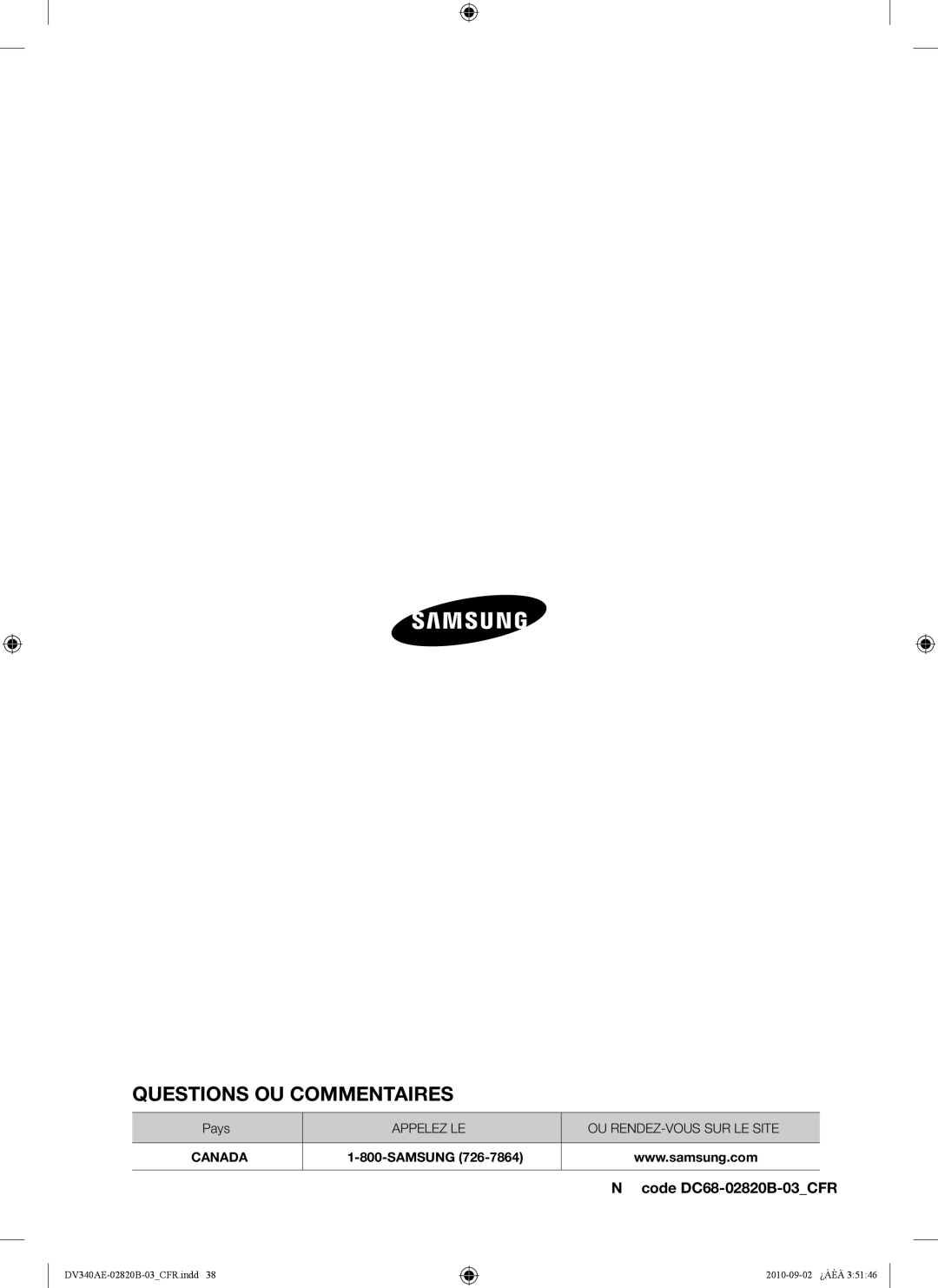 Samsung DV340AEW, DV330AEW user manual Questions OU Commentaires ? 