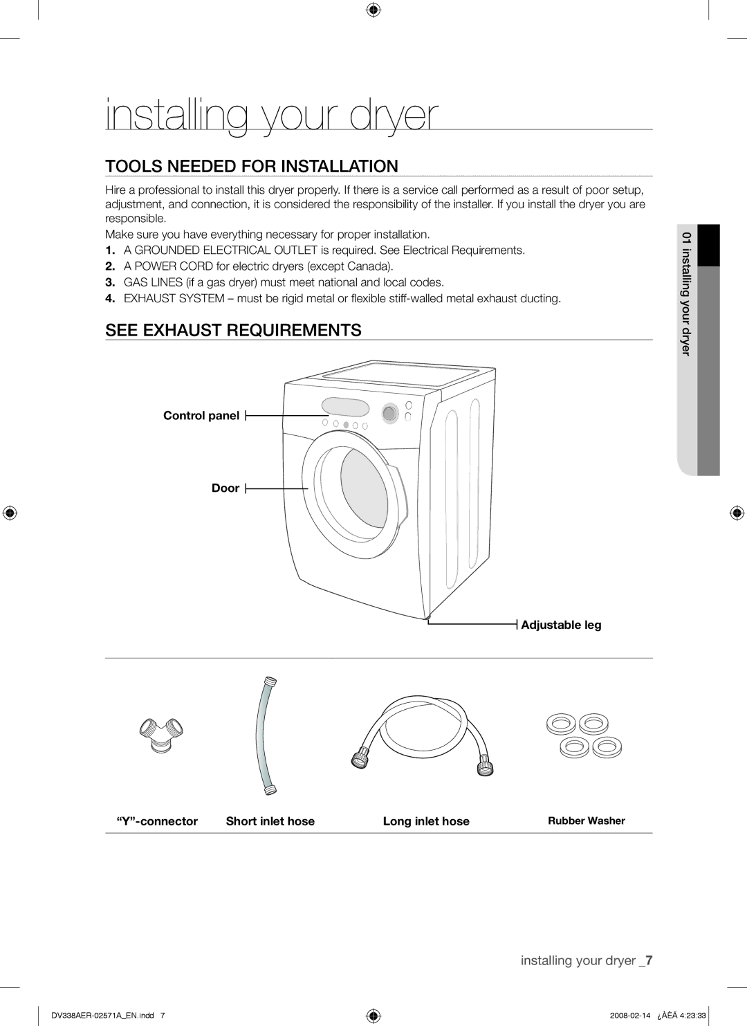 Samsung DV338AGW, DV338AEW user manual Installing your dryer, Tools Needed for Installation, See Exhaust Requirements 