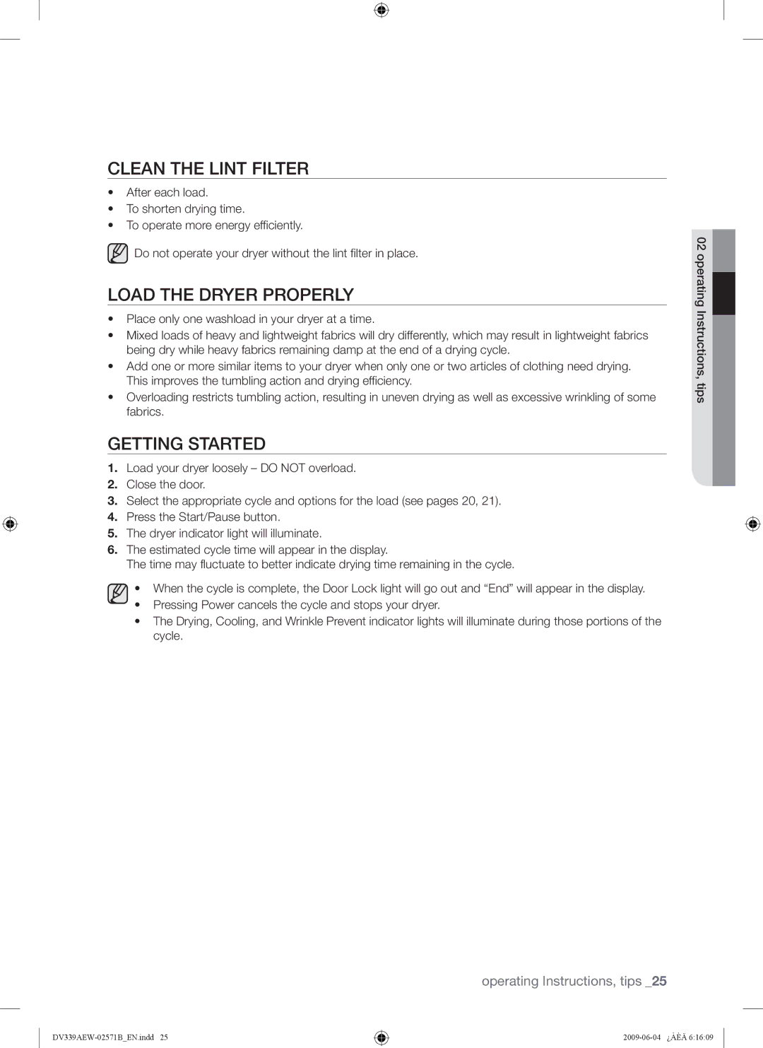 Samsung DV339AE*, DV339AEW user manual Clean the Lint Filter, Load the Dryer Properly, Getting Started 