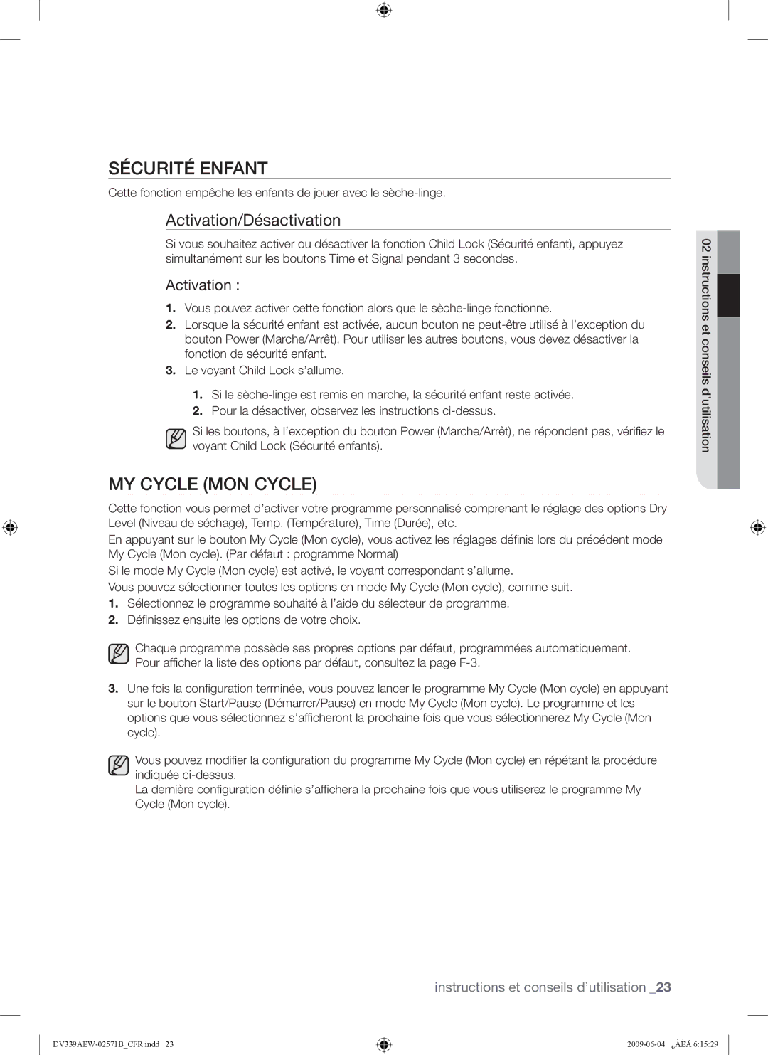 Samsung DV339AE*, DV339AEW user manual Sécurité Enfant, MY Cycle MON Cycle, Activation/Désactivation 