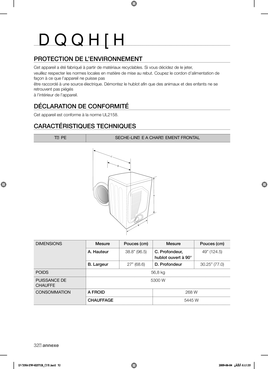 Samsung DV339AEW, DV339AE* user manual Protection DE L’ENVIRONNEMENT, Déclaration DE Conformité, Caractéristiques Techniques 